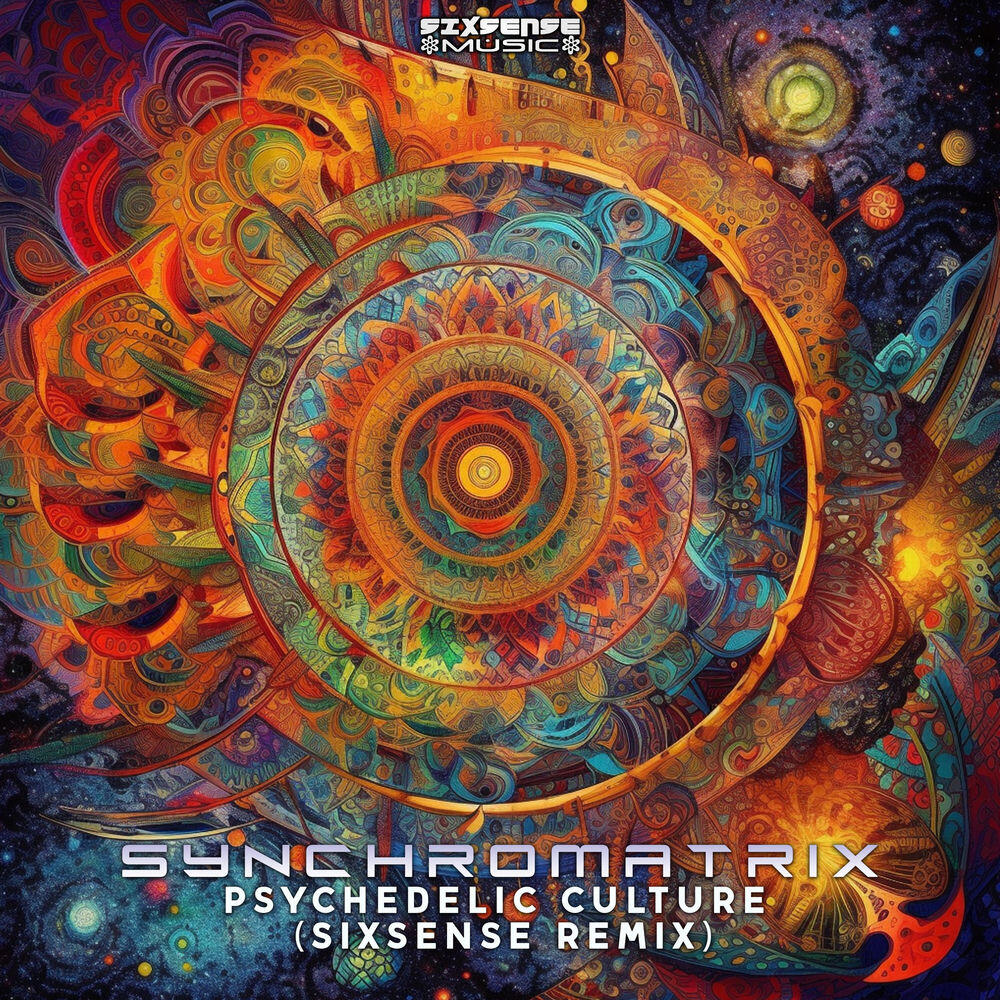 Релиз Psychedelic Culture (Sixsense Remix)