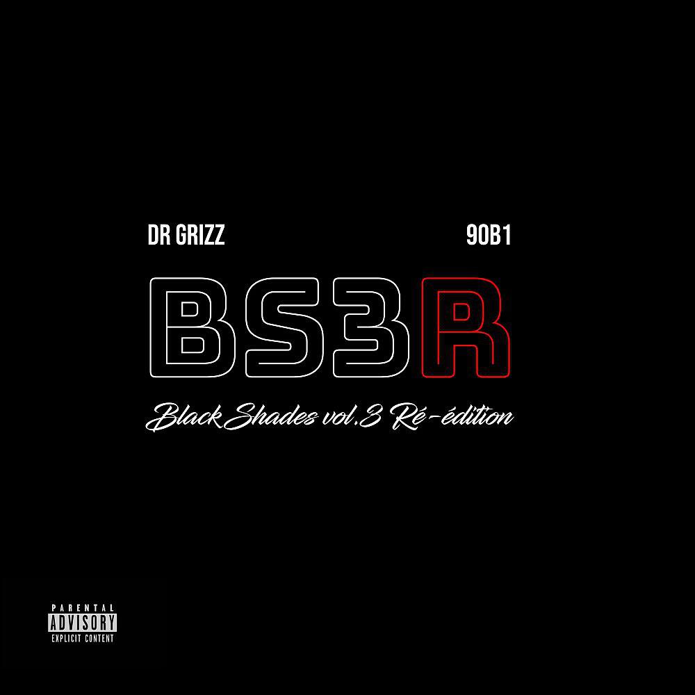 Релиз Bs3R Black Shades, Vol. 3 - Ré-édition