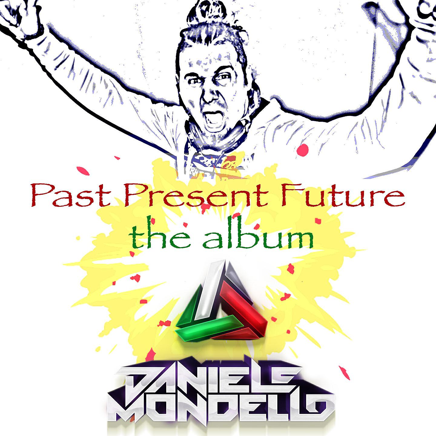Релиз Past Present Future