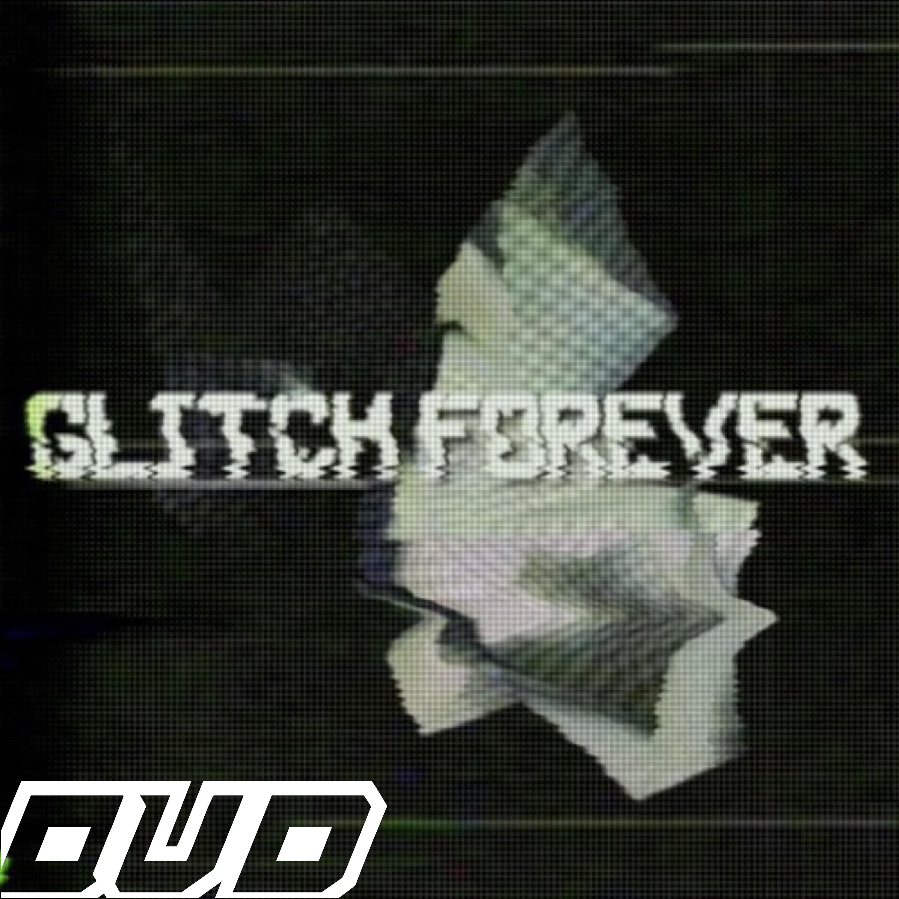 Релиз Glitch Forever