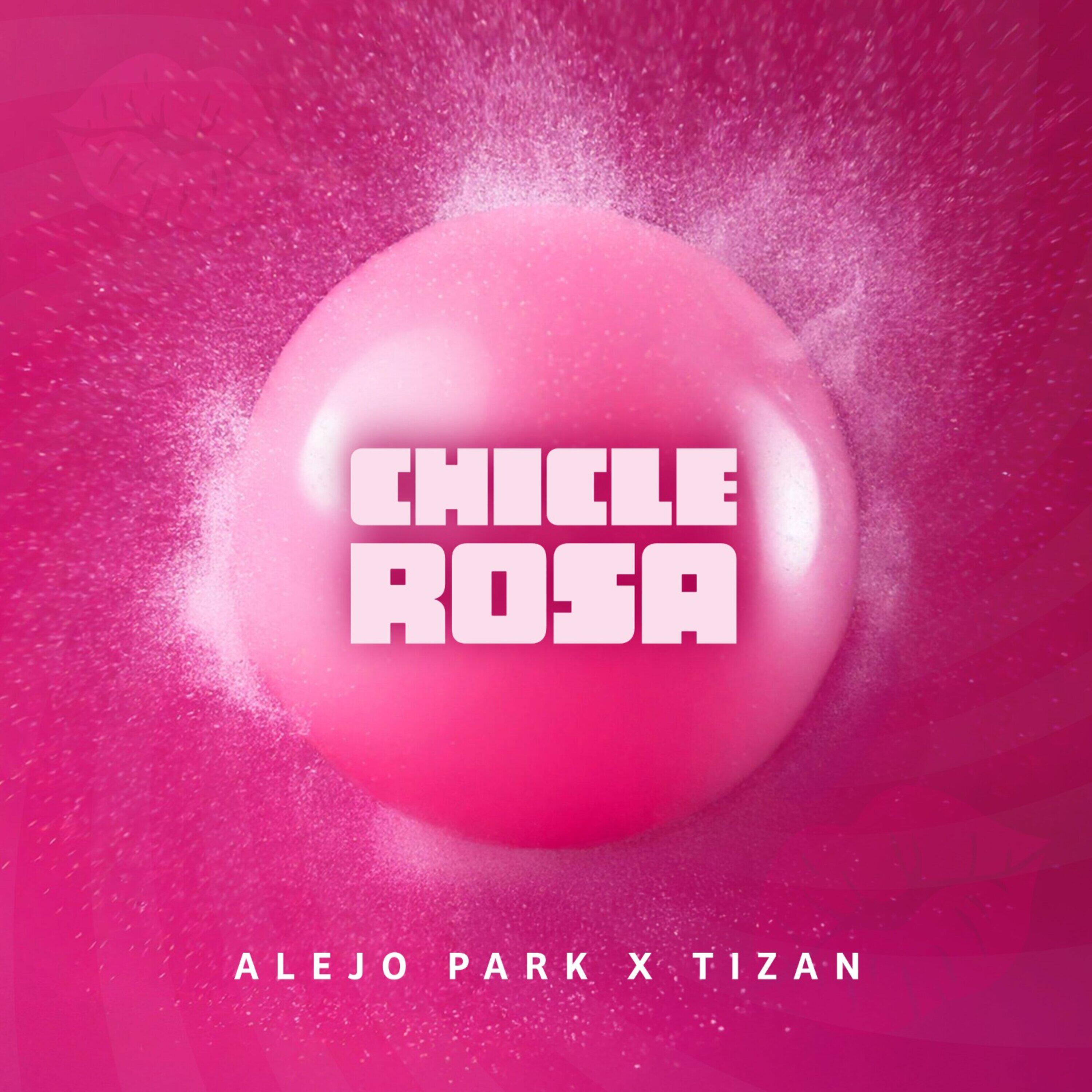 Релиз Chicle Rosa