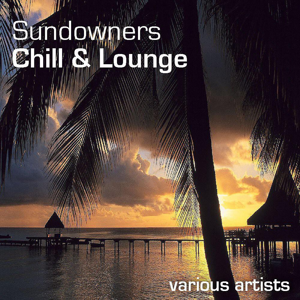 Релиз Sundowners Chill & Lounge