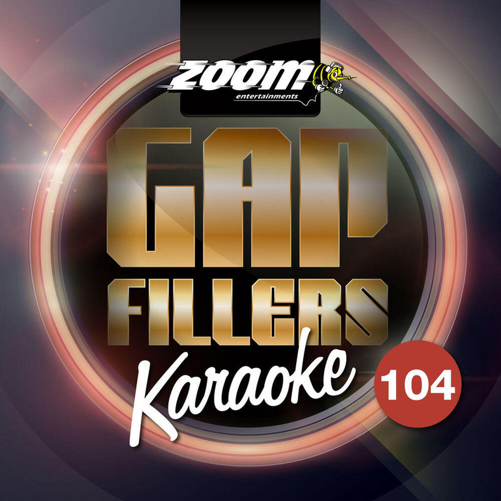 Релиз Zoom Karaoke Gap Fillers, Vol. 104
