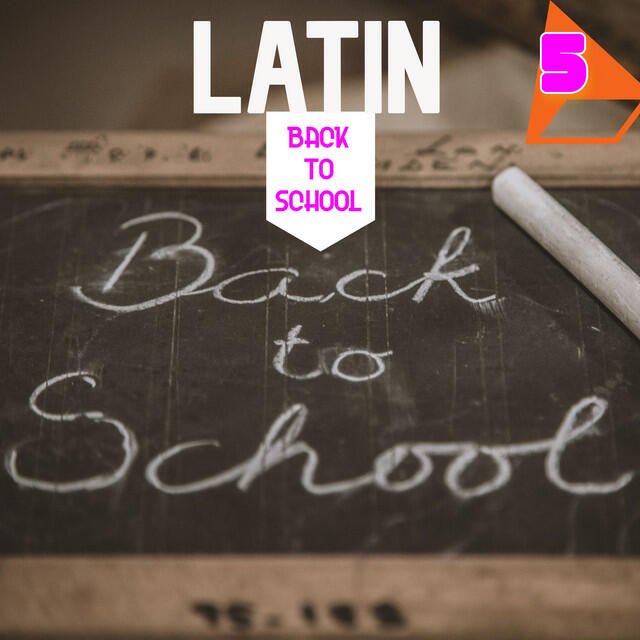 Релиз Latin Back To School Vol. 5