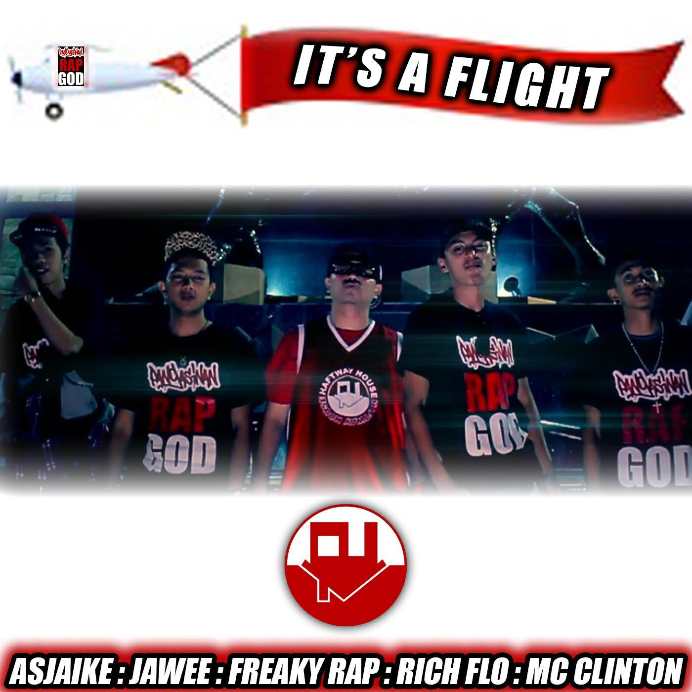 Релиз It's a Flight (feat. Asjaike, Jawee, Freaky Rap, Rich Flo & MC Clinton)