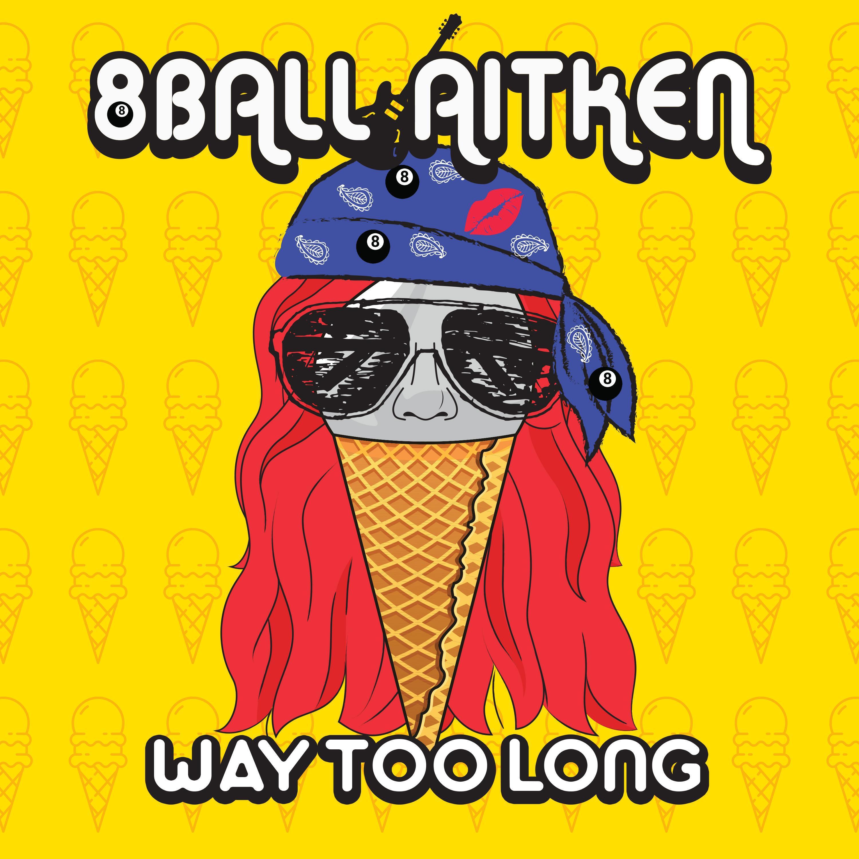 Релиз Way Too Long
