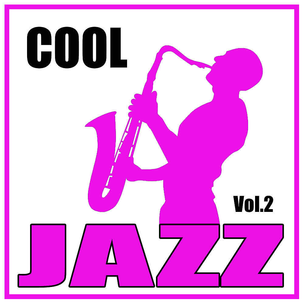 Релиз Cool Jazz (Vol. 2)
