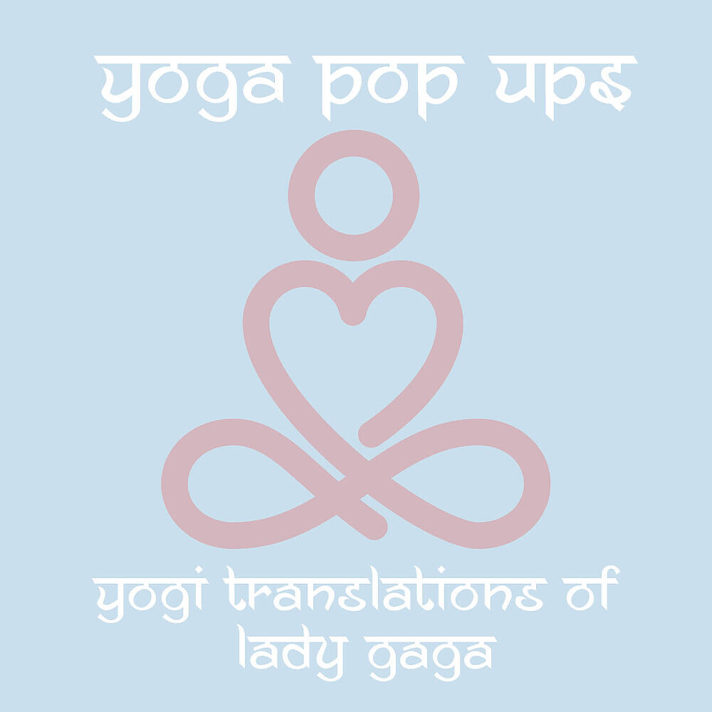 Релиз Yogi Translations of Lady Gaga