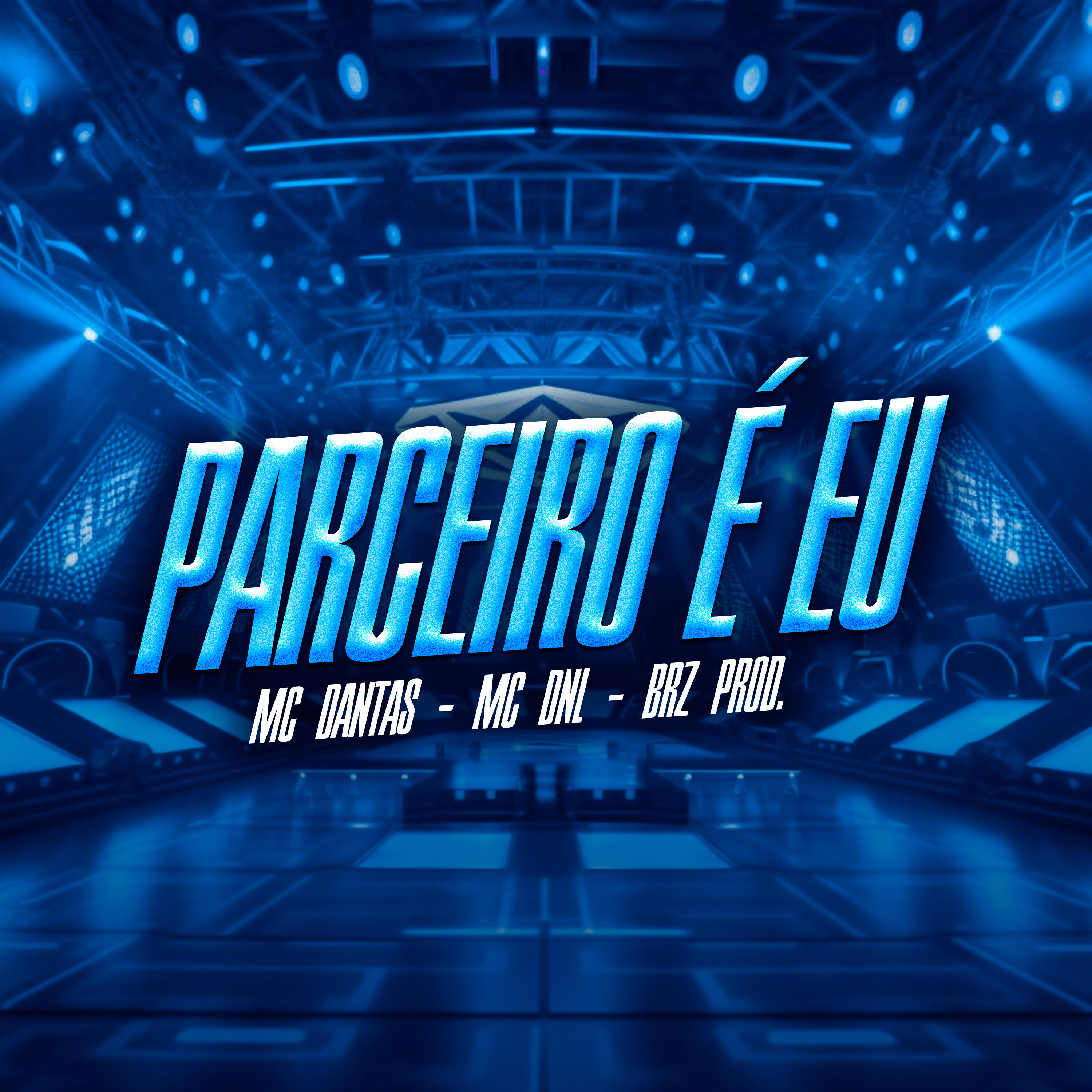 Скачать песню Mc Dantas, MC DNL, BrzProd. - Parceiro é Eu бесплатно в MP3 для Android и iOS