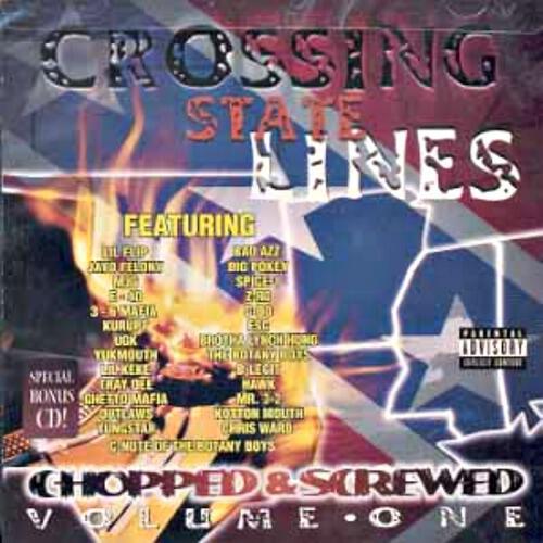 Релиз Crossing State Lines Chopped & Screwed (Vol. 1)