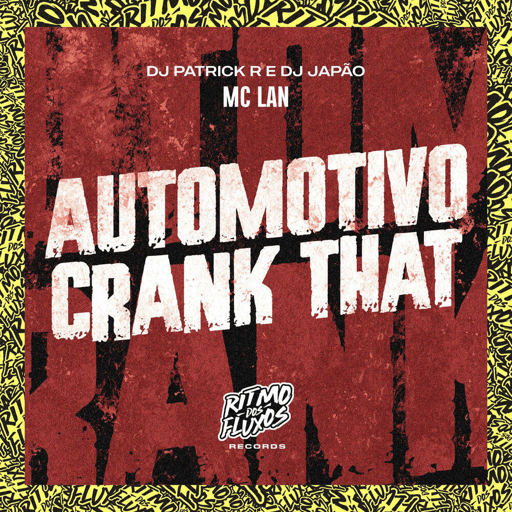 Релиз Automotivo Crank That