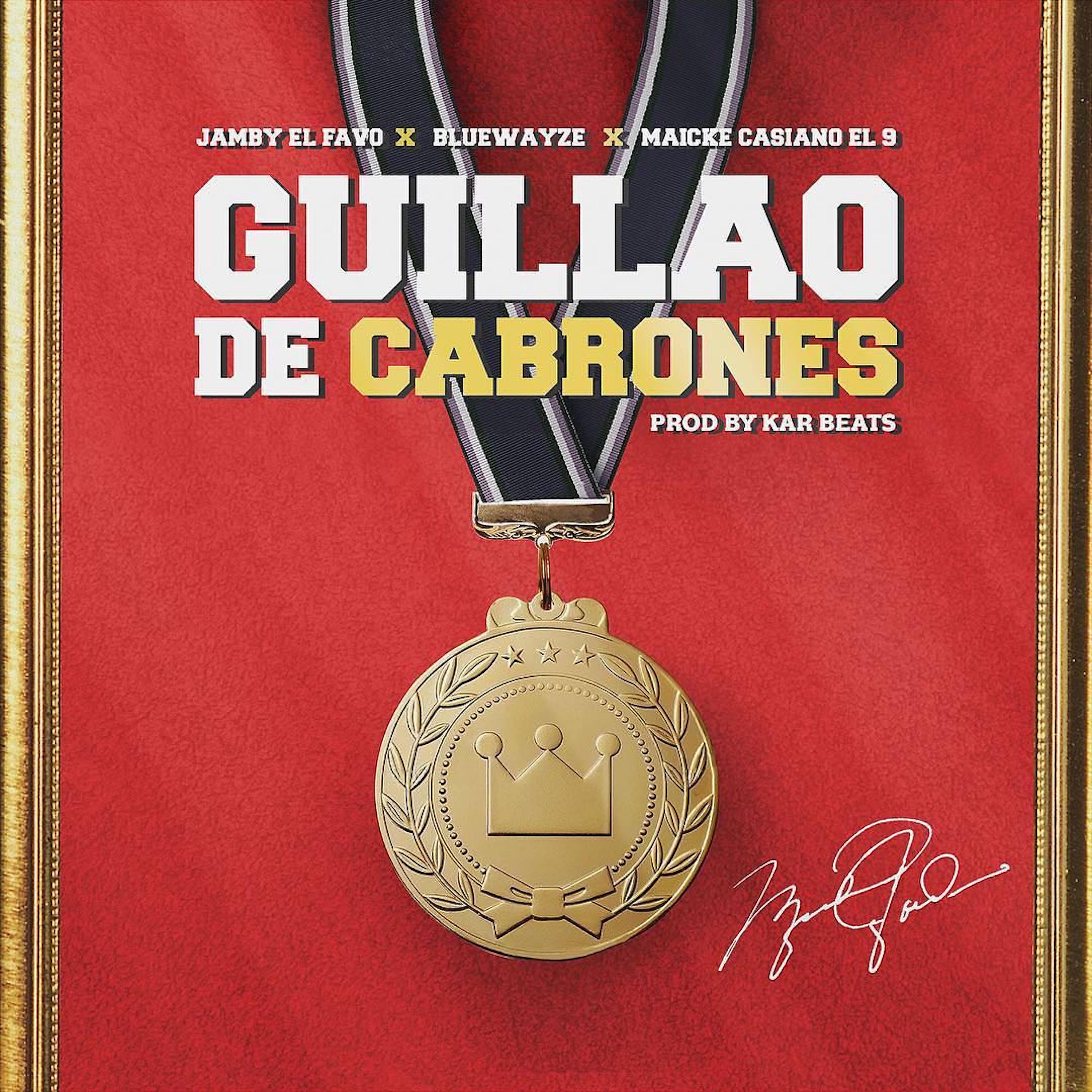 Скачать песню Jamby El Favo, Maicke Casiano, Blue Wayze - Guillao de Cabrones бесплатно в MP3 для Android и iOS