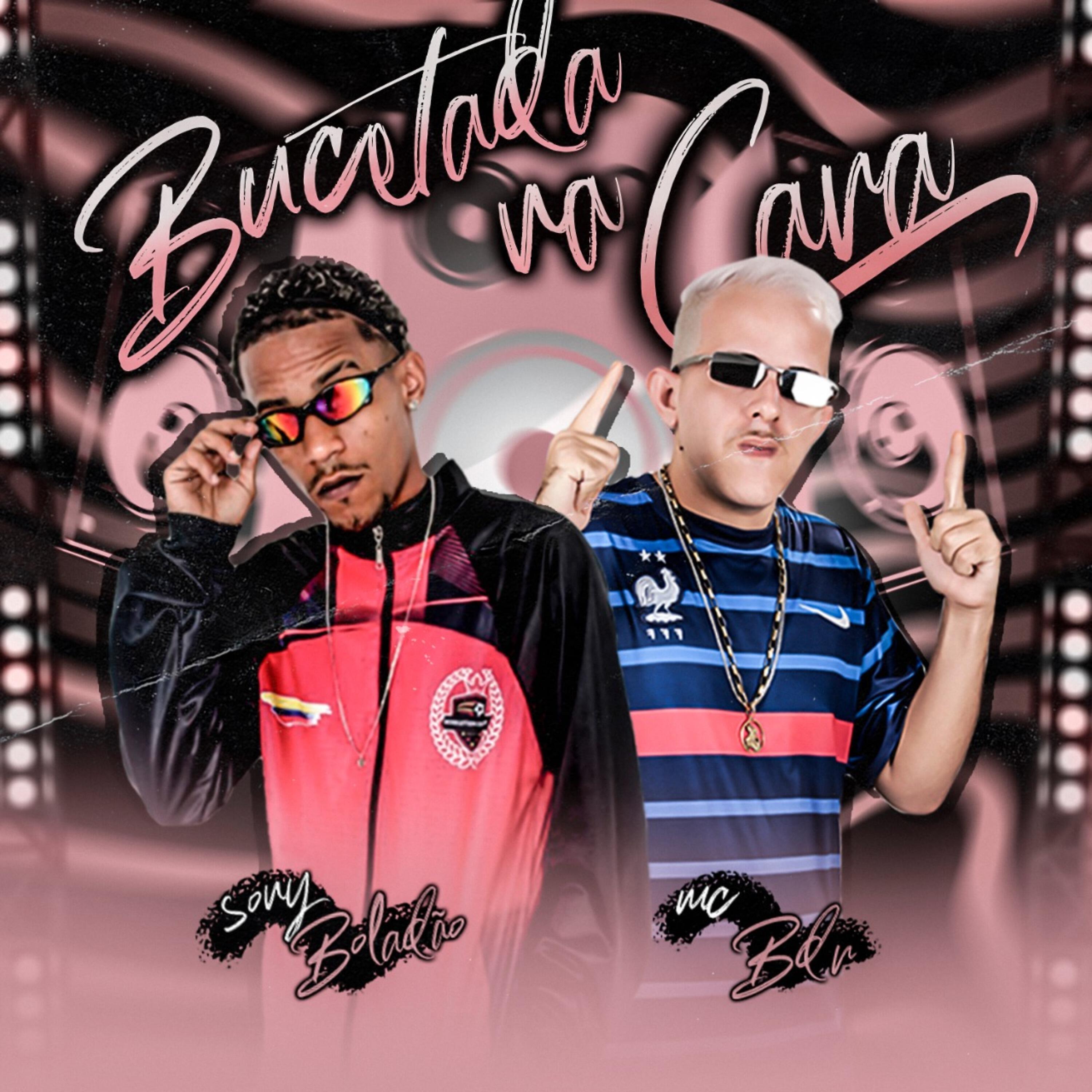 Скачать песню MC BDR, Sony Boladão - Bucetada  na Cara бесплатно в MP3 для Android и iOS