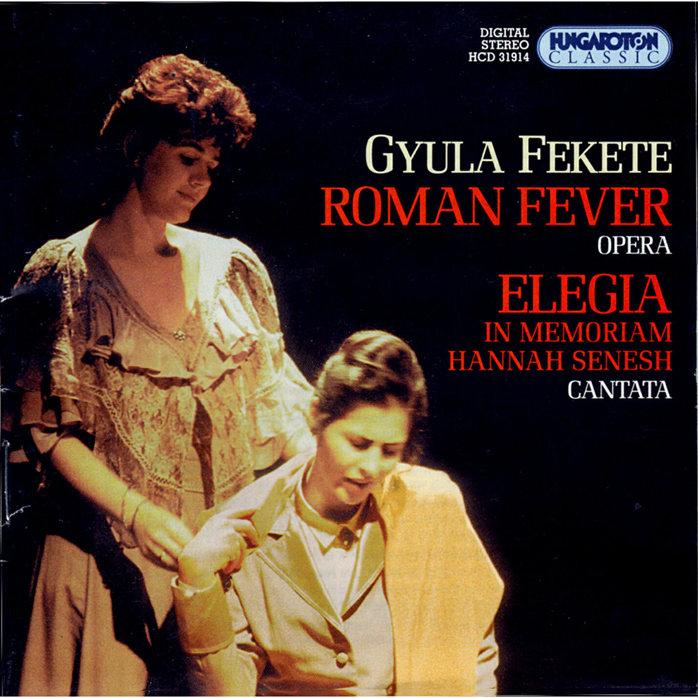 Релиз Fekete: Roman Fever / Elegy: In Memoriam Hannah Senesh