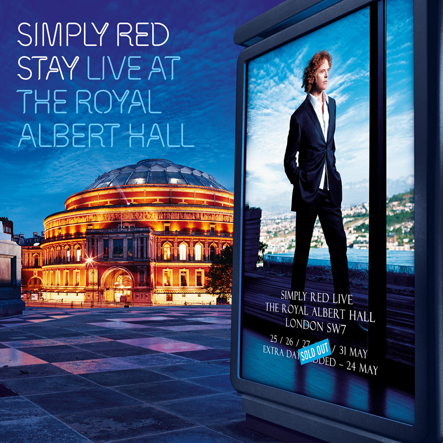 Релиз Stay: Live at the Royal Albert Hall