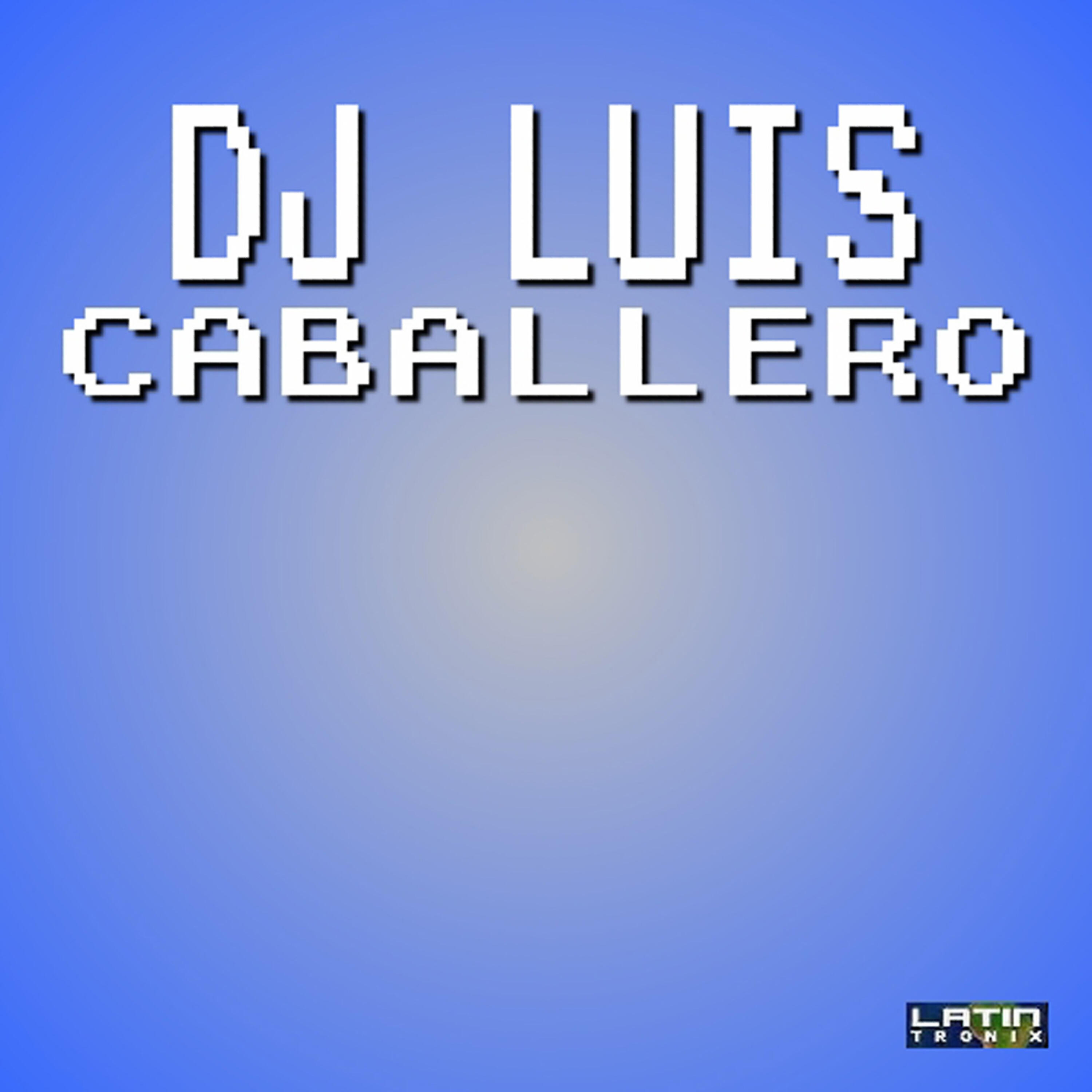 Релиз DJ Luis Caballero