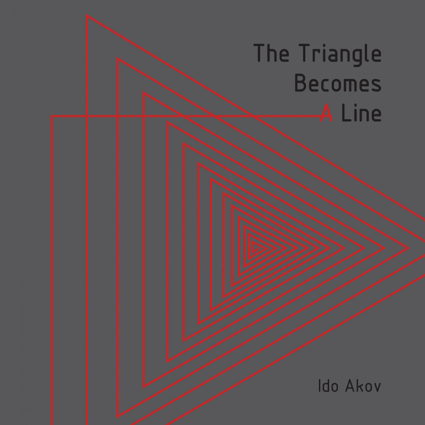 Релиз The Triangle Becomes a Line