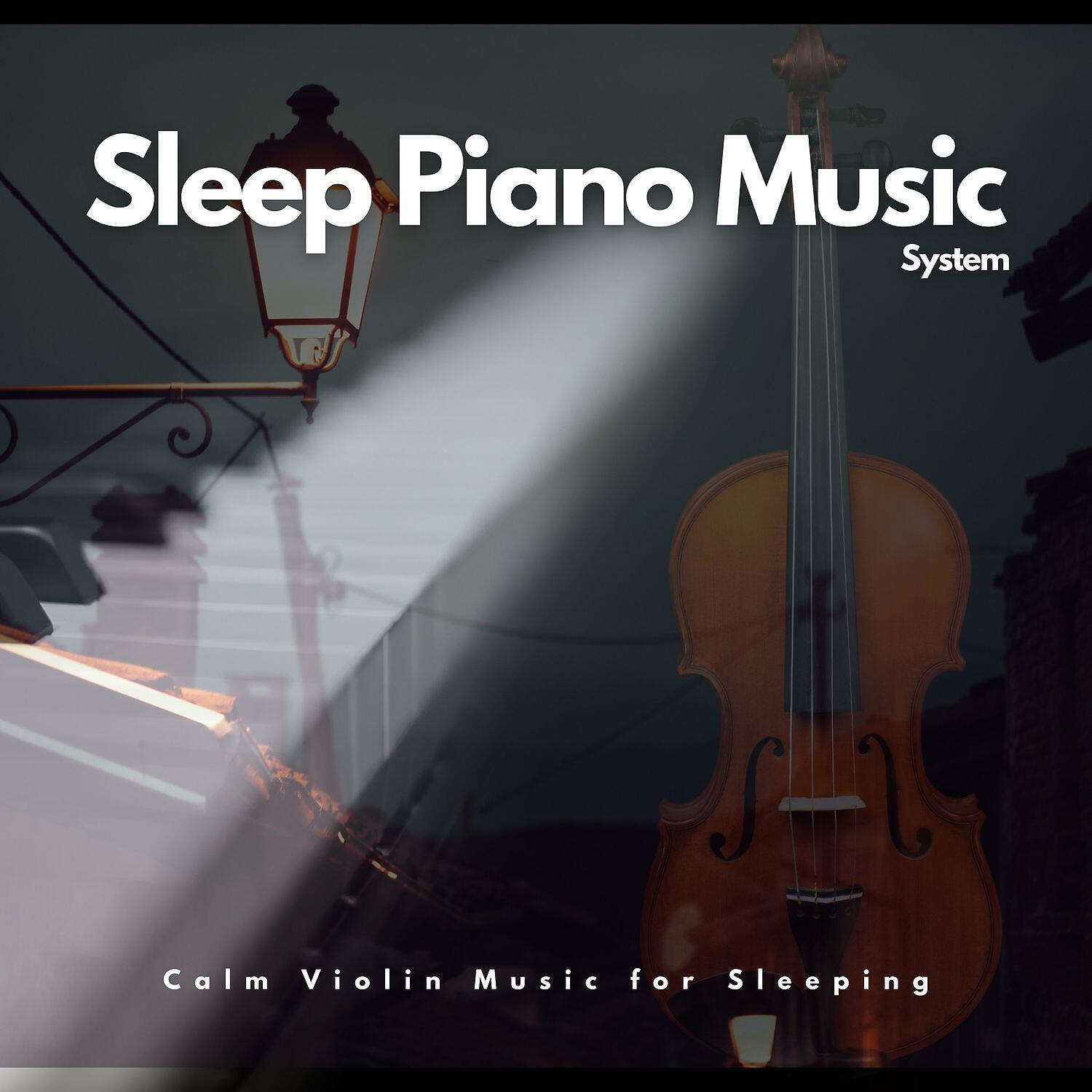 Релиз Calm Violin Music for Sleeping