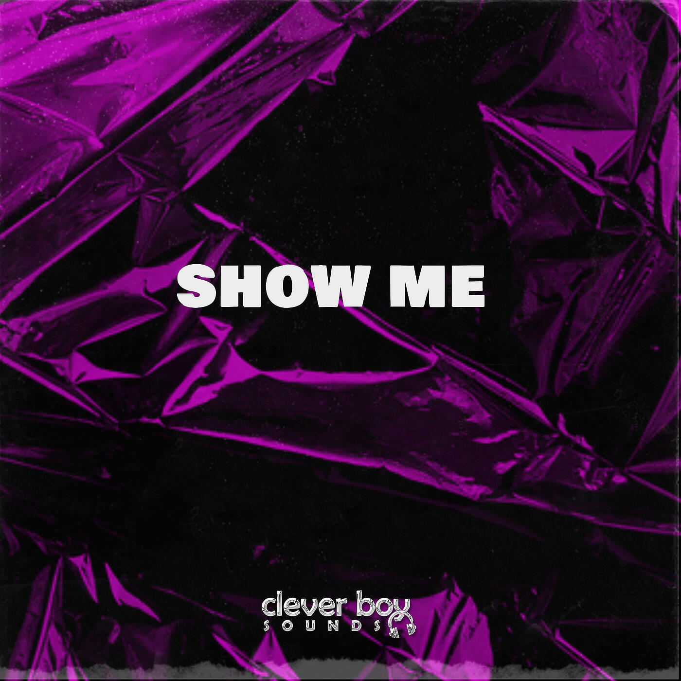 Релиз Show Me (That You Love Me) [Extended Club Cut]