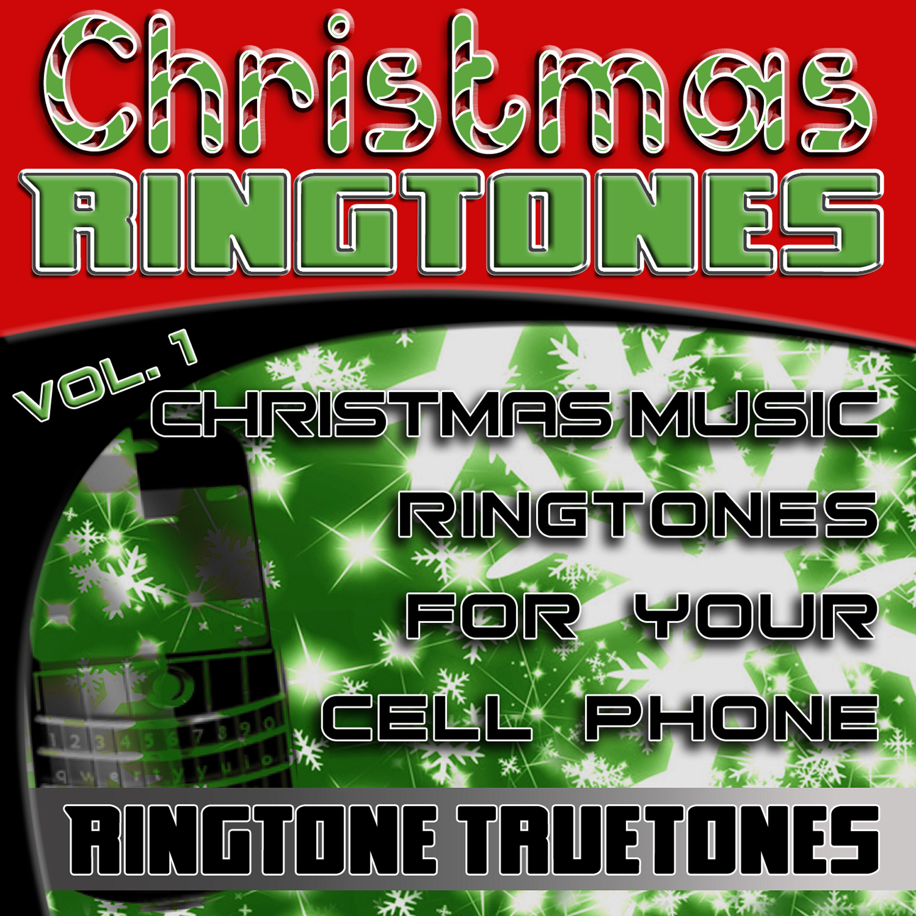 Релиз Christmas Ringtones Vol. 1 - Christmas Music Ringtones For Your Cell Phone