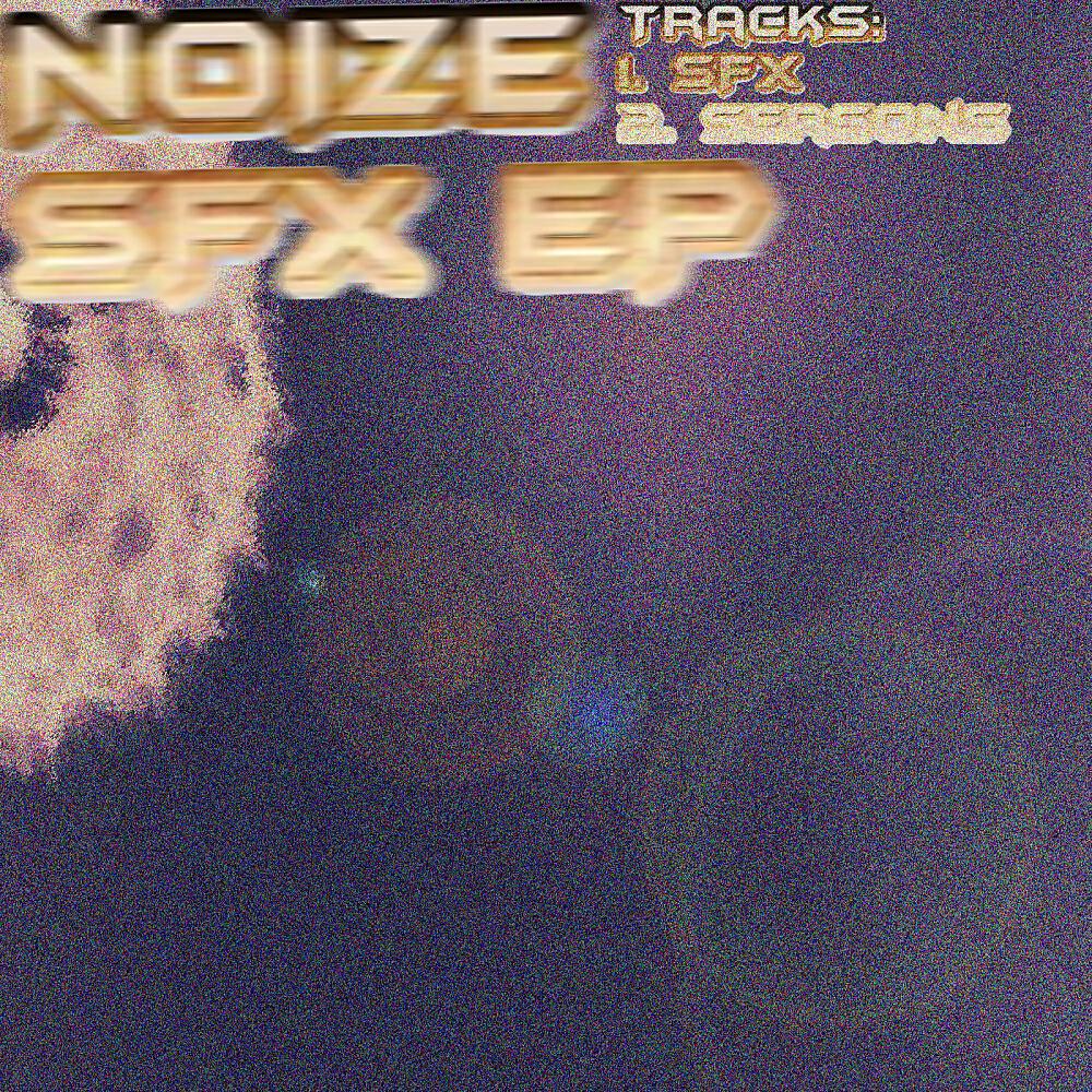 Noize - SFX