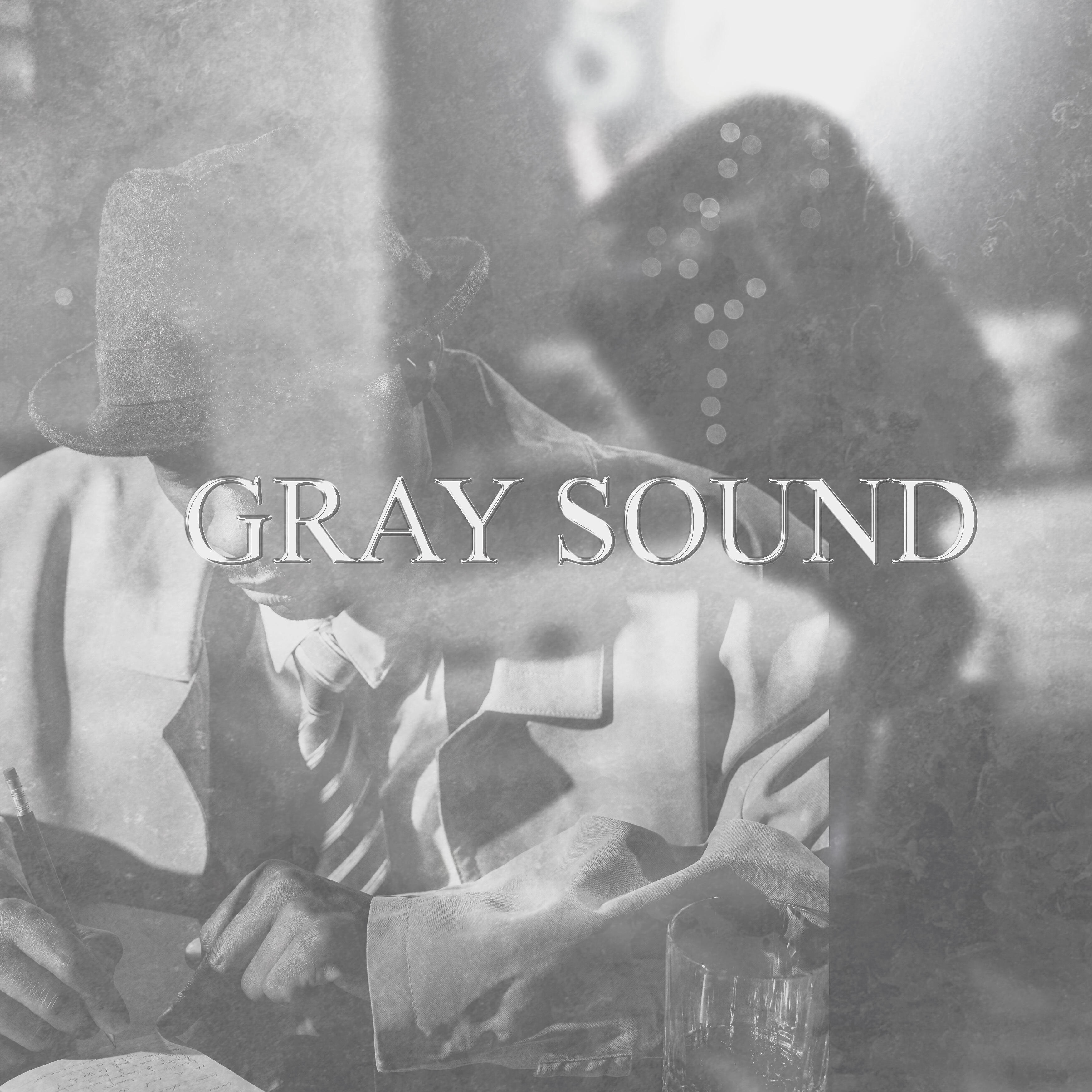 Релиз Gray Sound