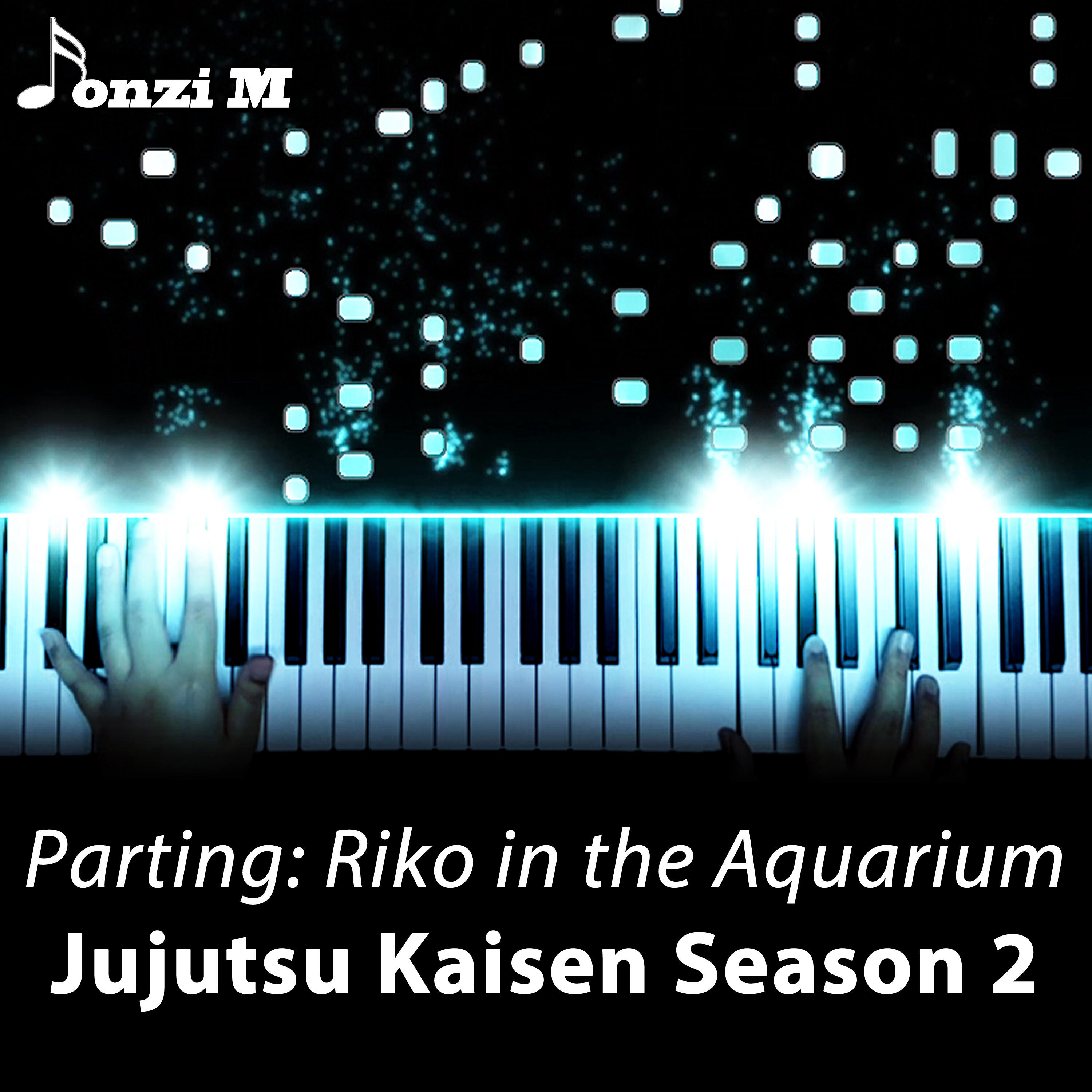 Релиз Parting: Riko in the Aquarium (From "Jujutsu Kaisen Season 2")