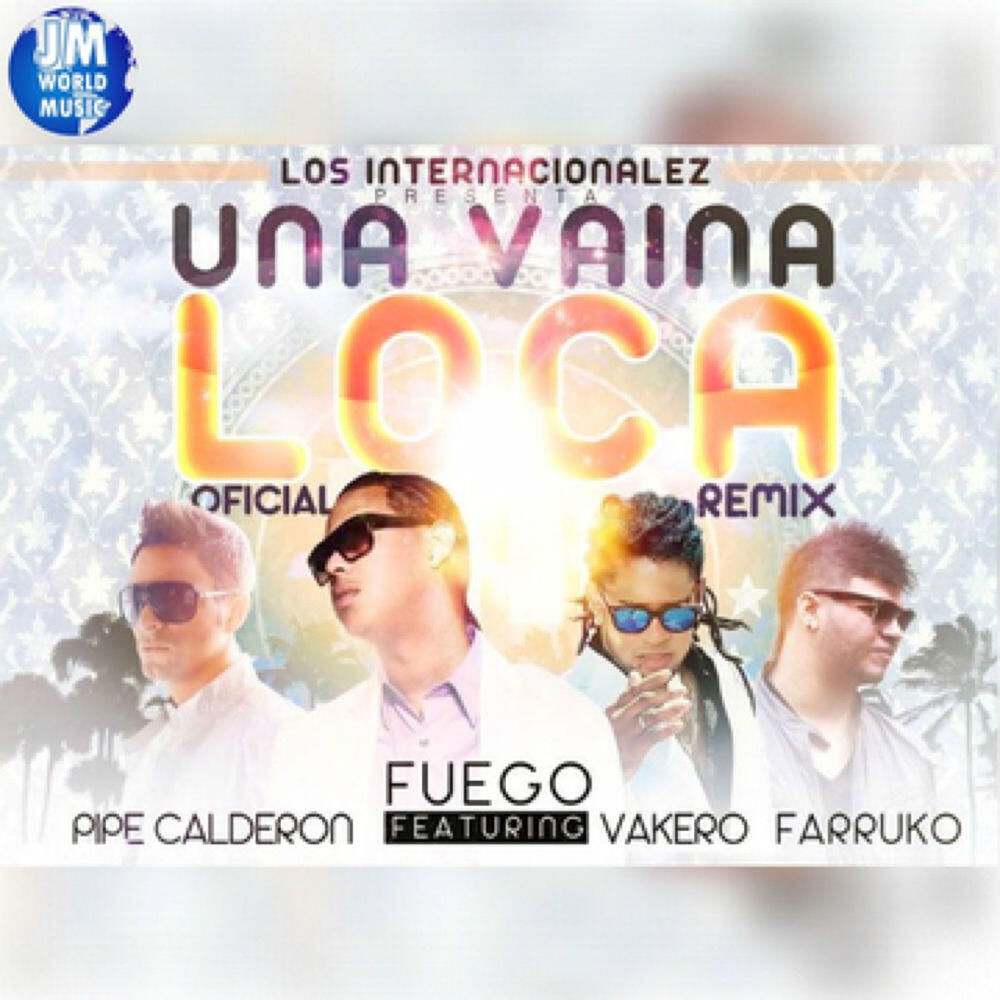 Релиз Una Vaina Loca (All Star Remix)