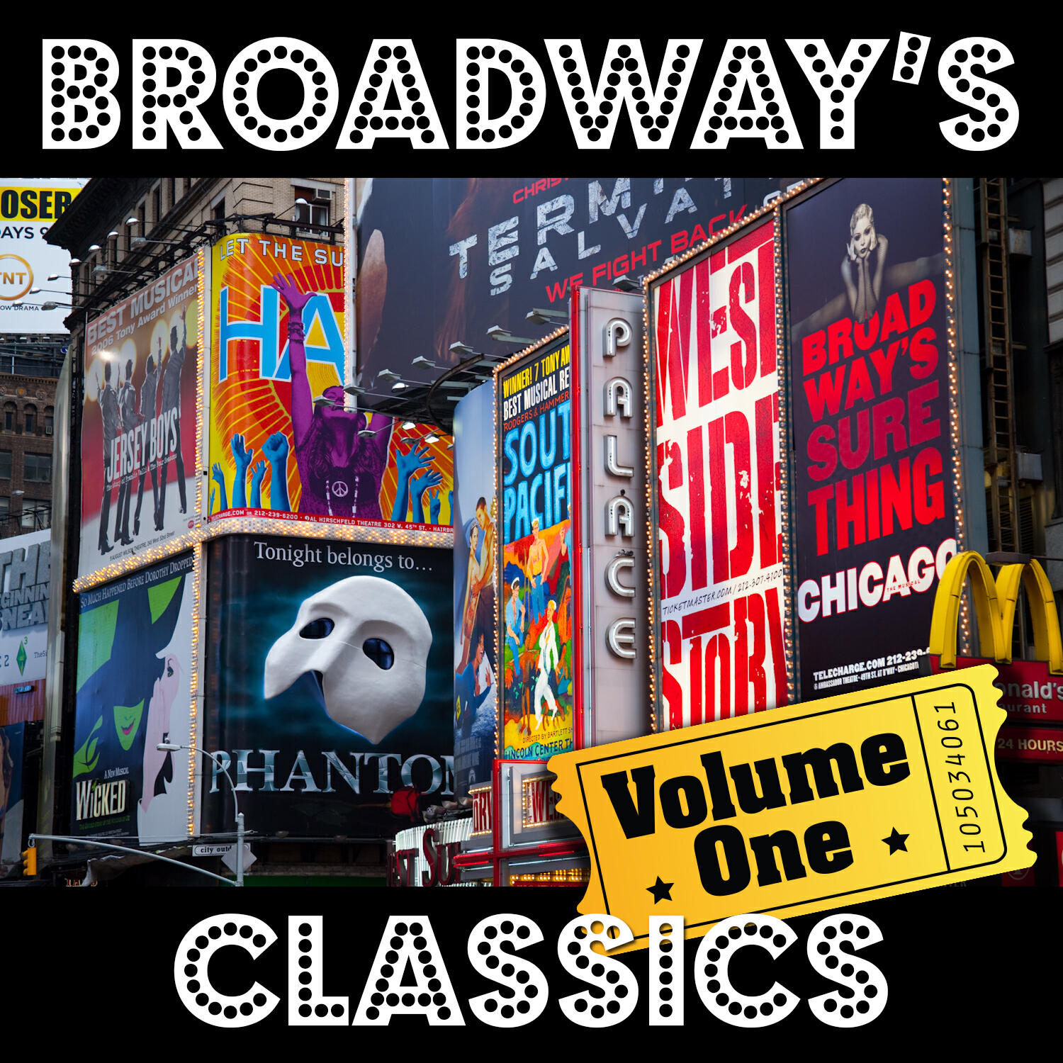Релиз Broadway's Classics: From 50's to 90's, Vol. 1