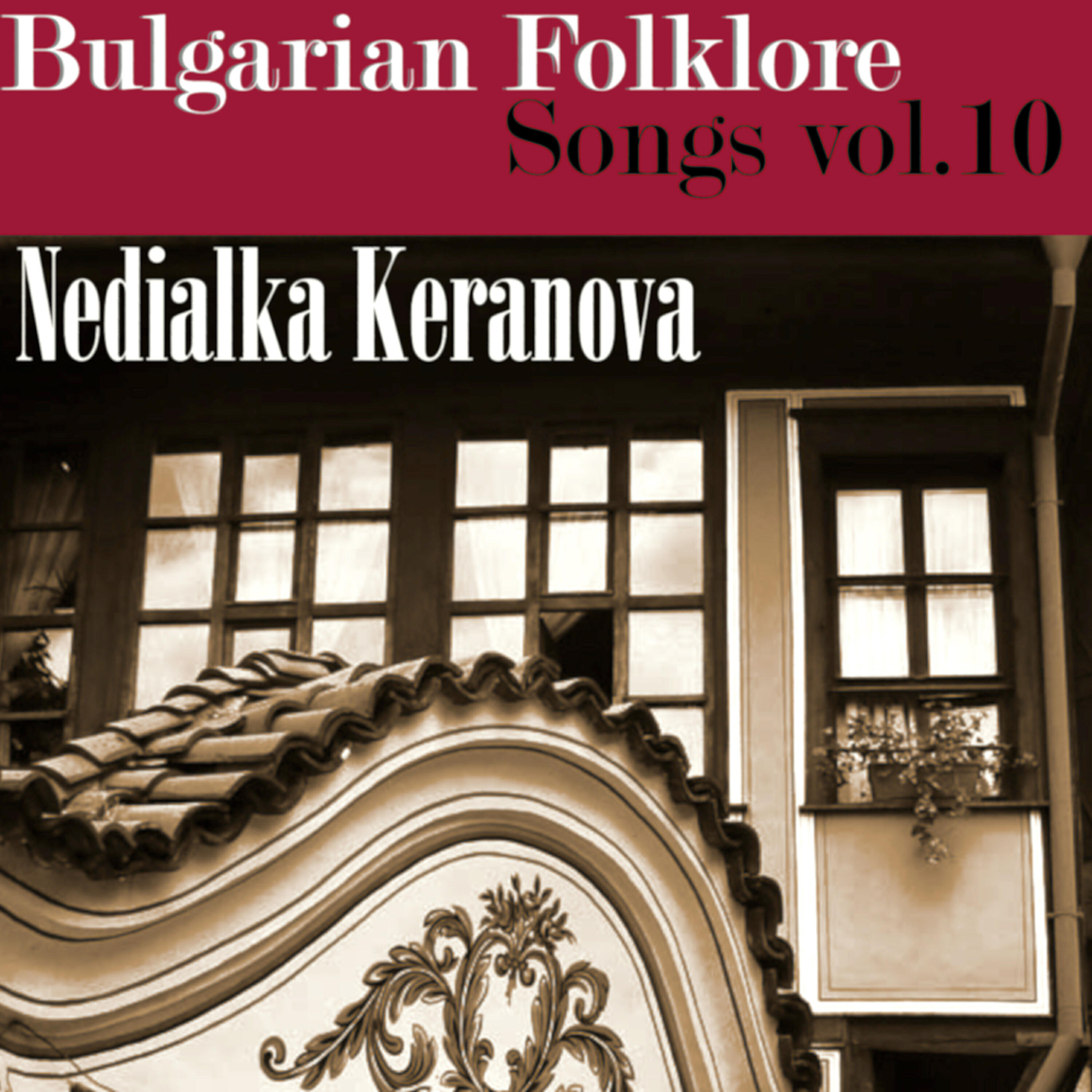 Релиз Bulgarian Folklore Songs, vol. 10