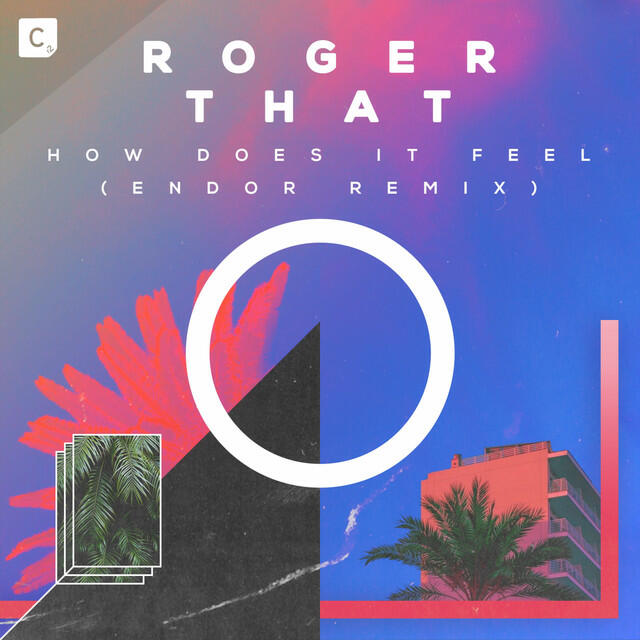Релиз How Does It Feel (Endor Remix)