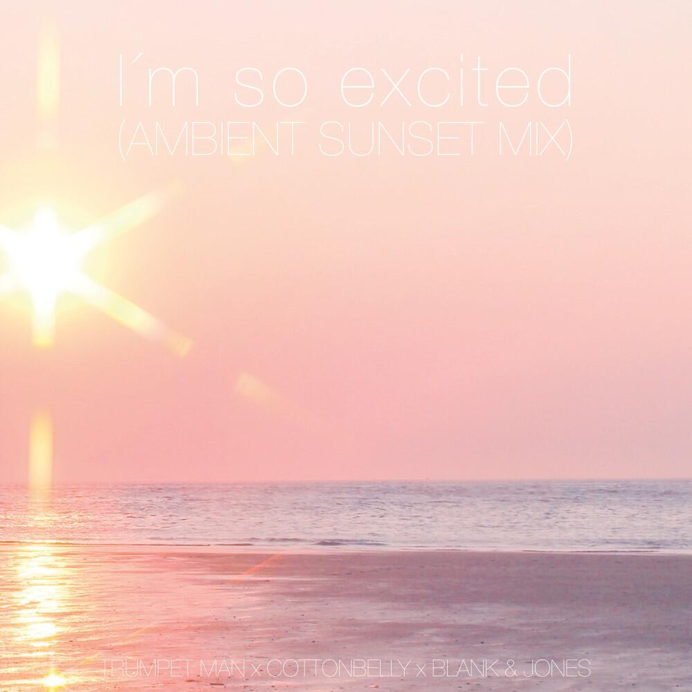 Релиз I'm so Excited