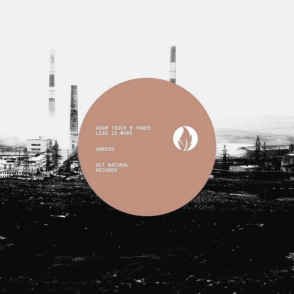 Альбом Less Is More исполнителя Adam Touch, Yanee