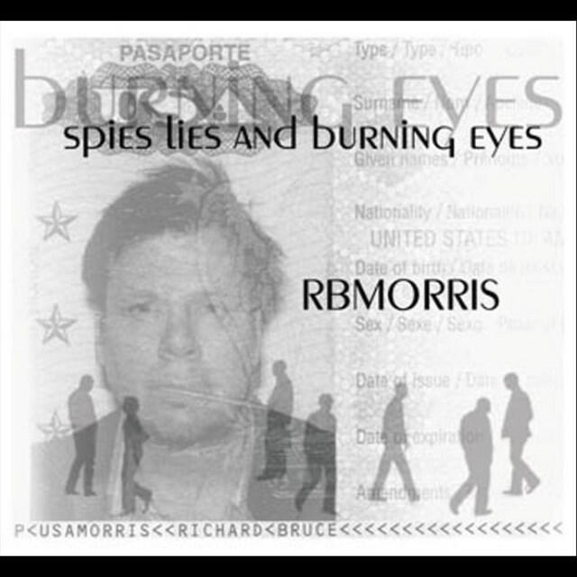 Релиз Spies Lies and Burning Eyes
