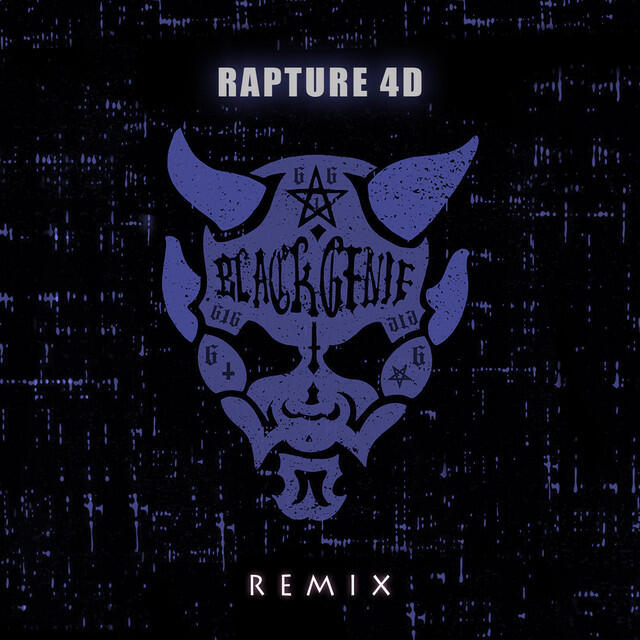 Релиз Blxck Genie (Rapture 4D Remix)