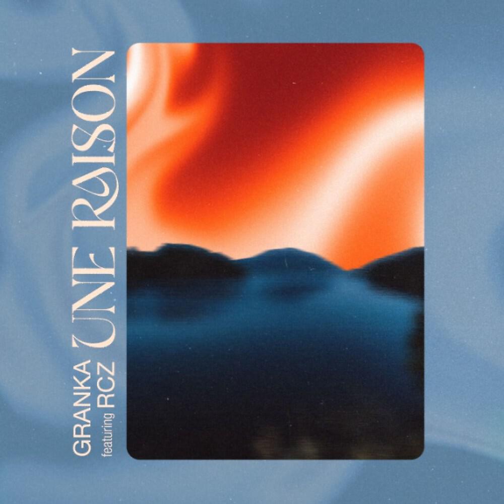 Релиз Une raison