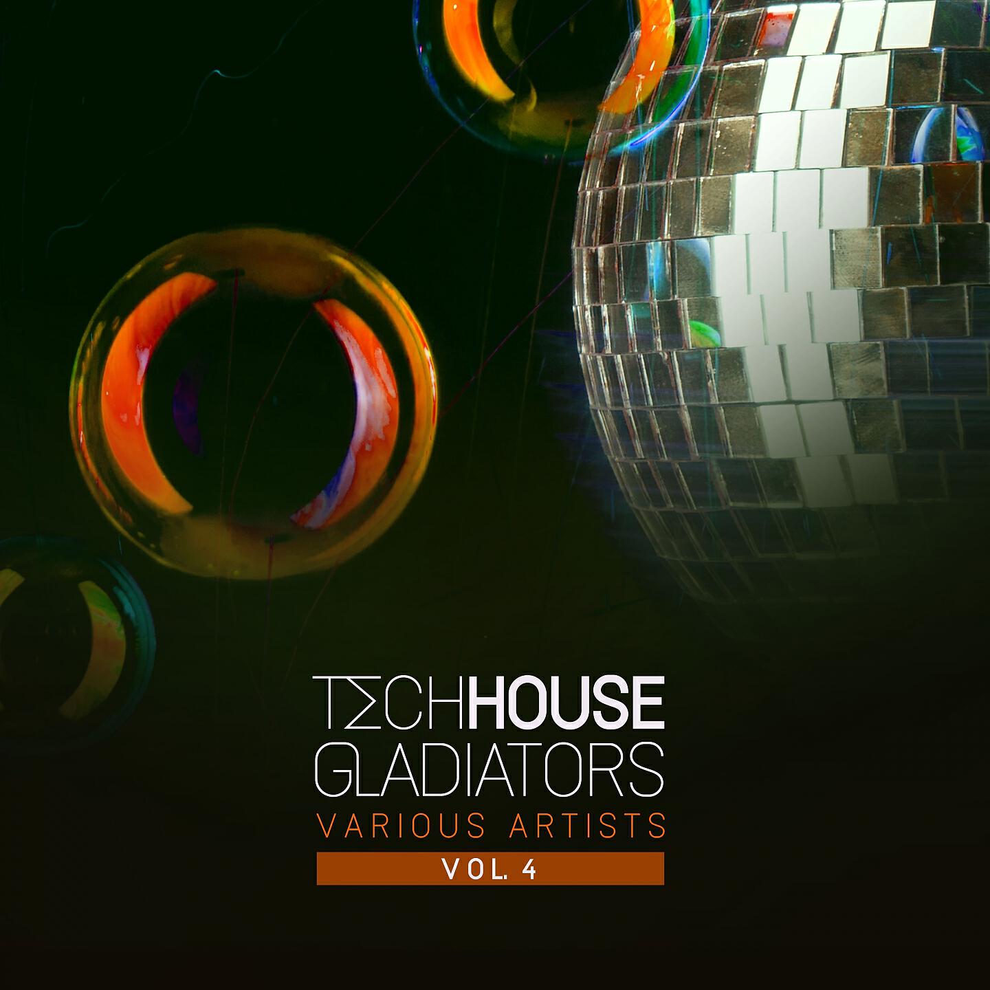 Релиз Tech House Gladiators, Vol. 4