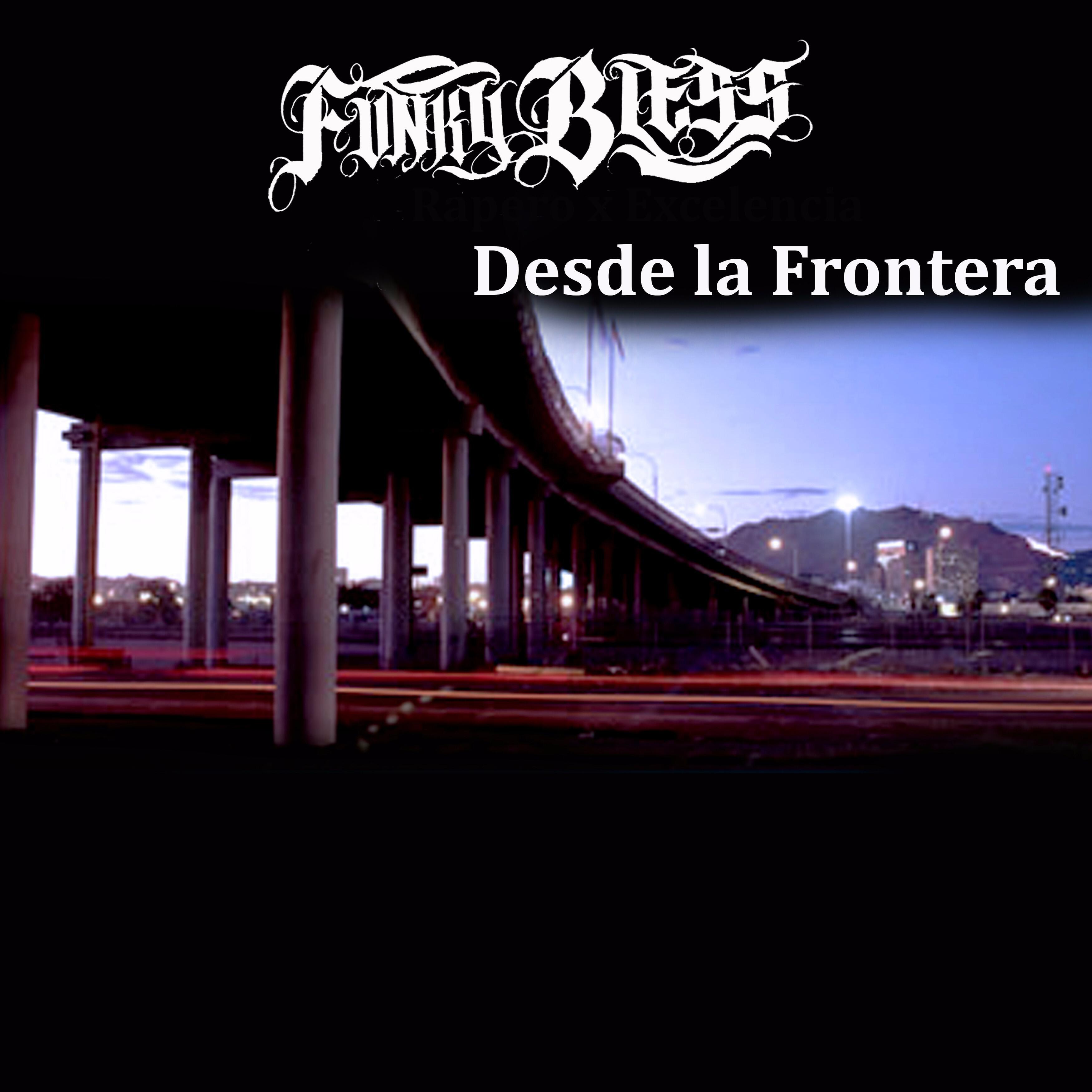 Релиз Desde La Frontera
