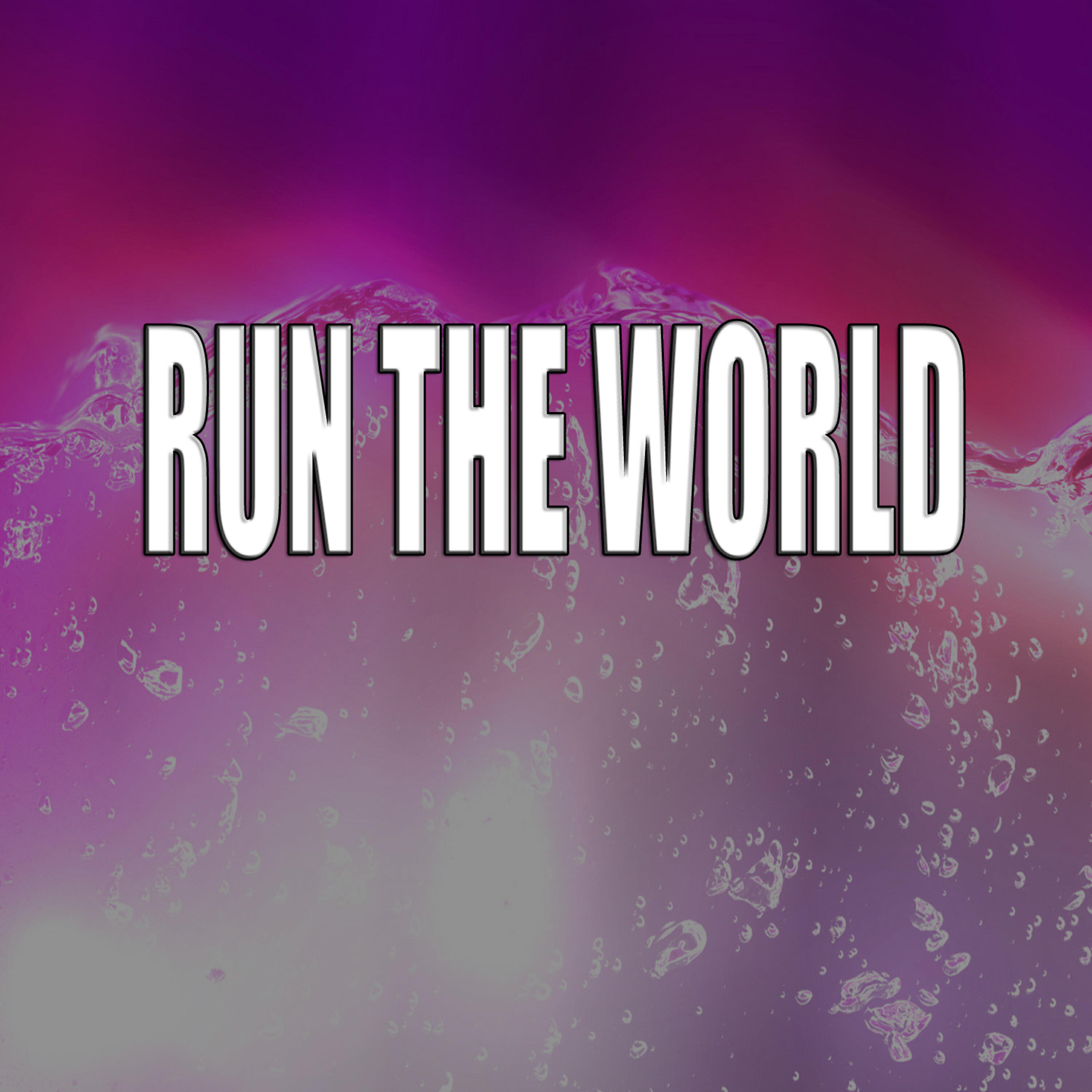 Релиз Run the world (A tribute to Beyonce)