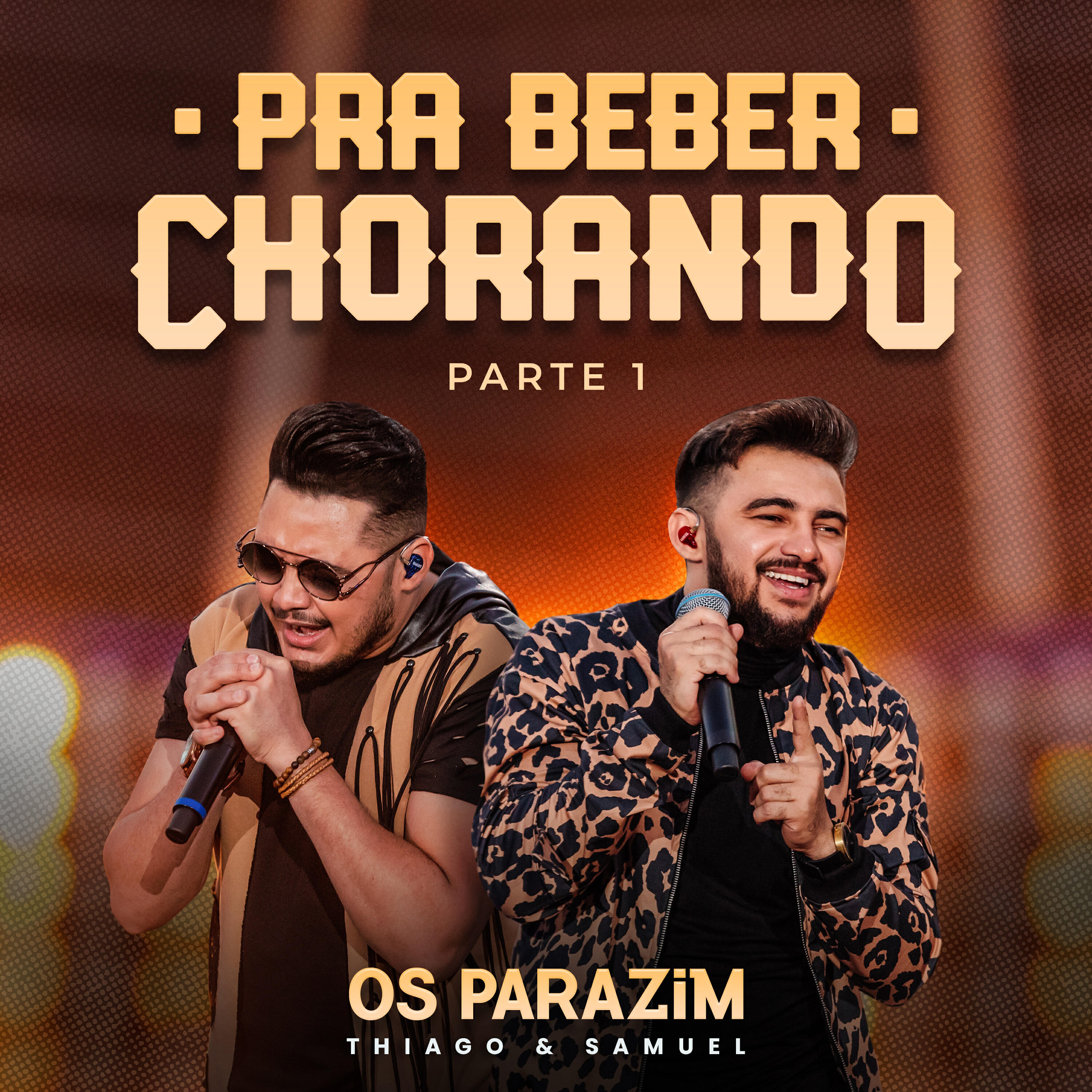 Релиз Pra Beber Chorando, Pt. 1