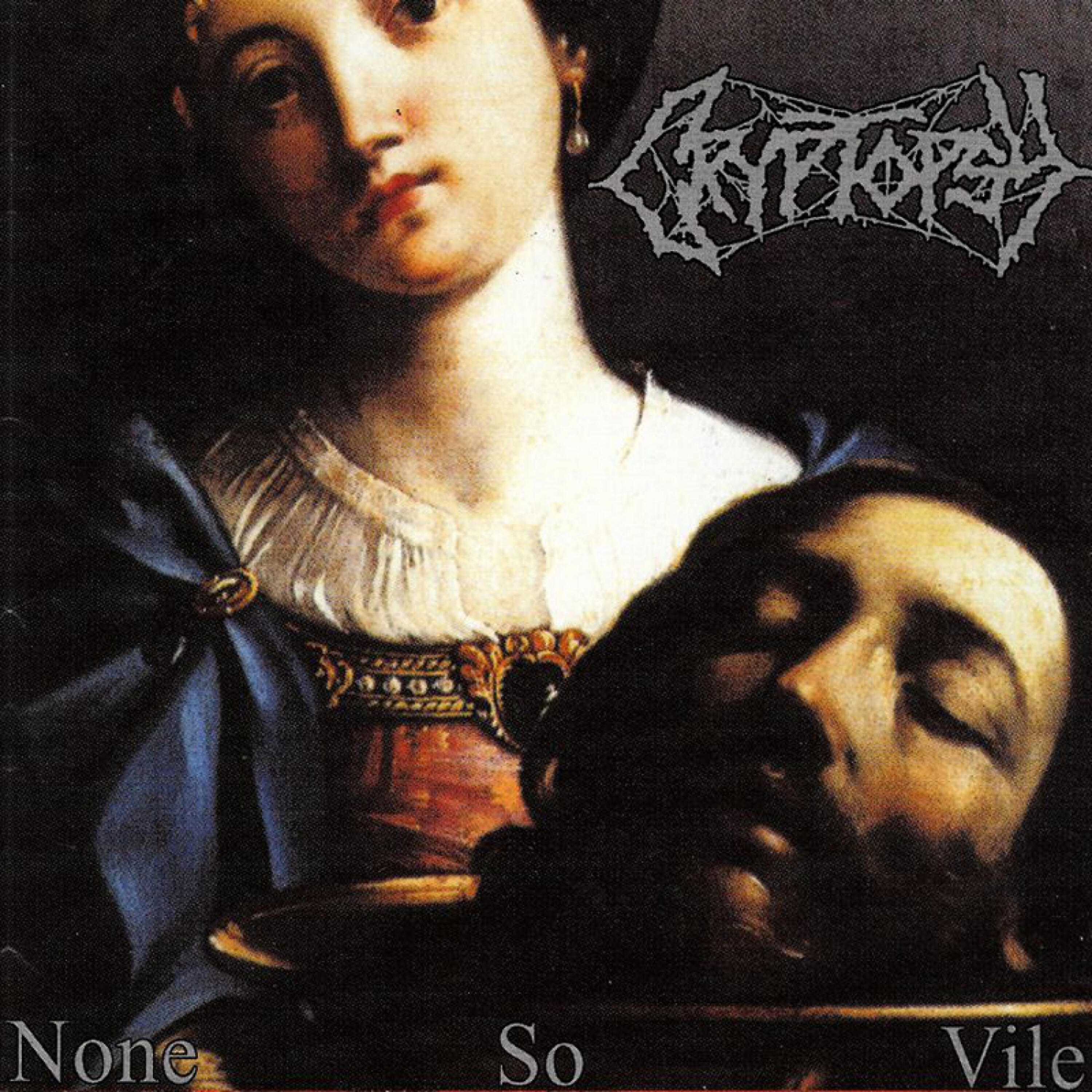 Релиз None So Vile