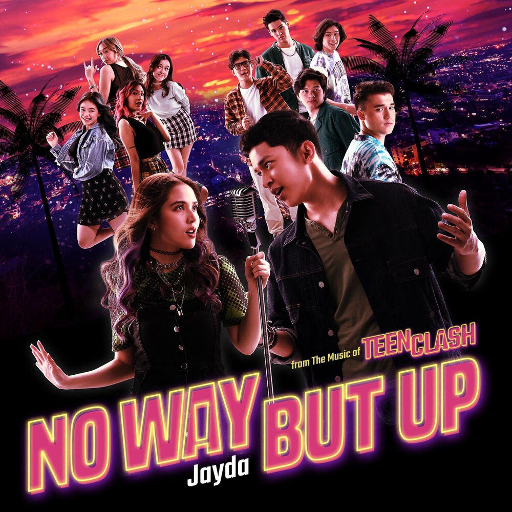 Релиз No Way But Up (From "Teen Clash")