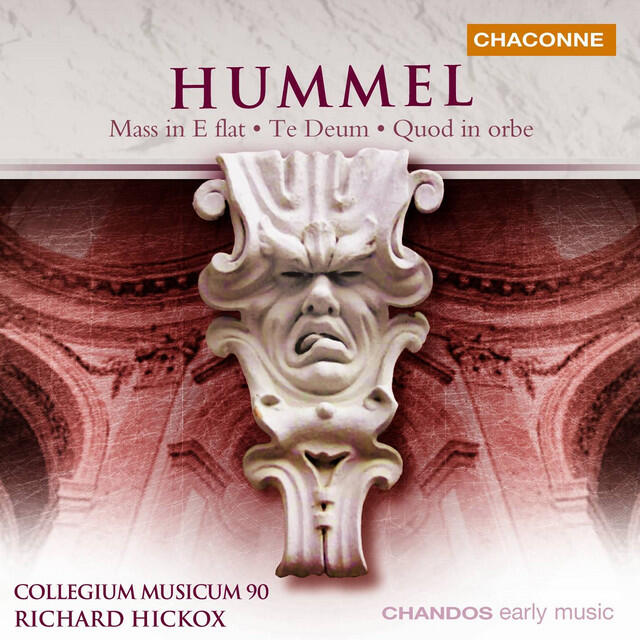 Постер альбома Hummel: Mass in E-Flat Major, Te Deum & Quod in orbe