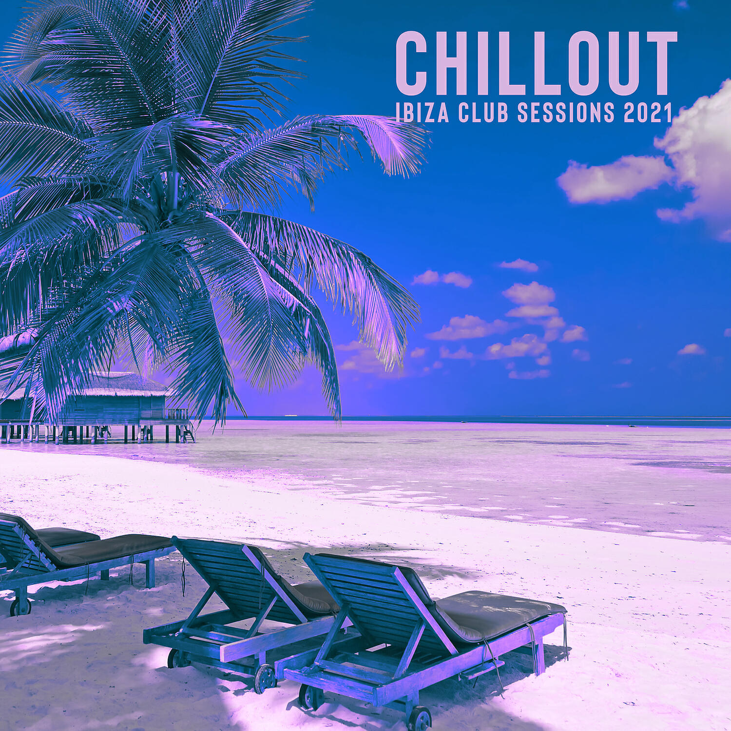 Релиз Chillout Ibiza Club Sessions 2021 - Summertime Beach Party Electronic Music, Ministry of Sound, Chill Lounge Del Mar, Coffee Lounge Music