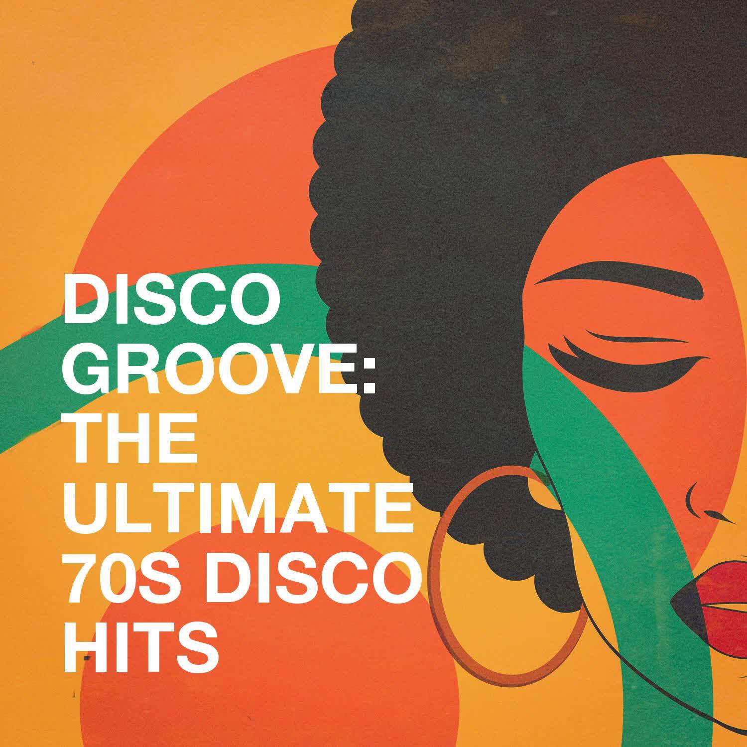 Релиз Disco Groove: The Ultimate 70s Disco Hits