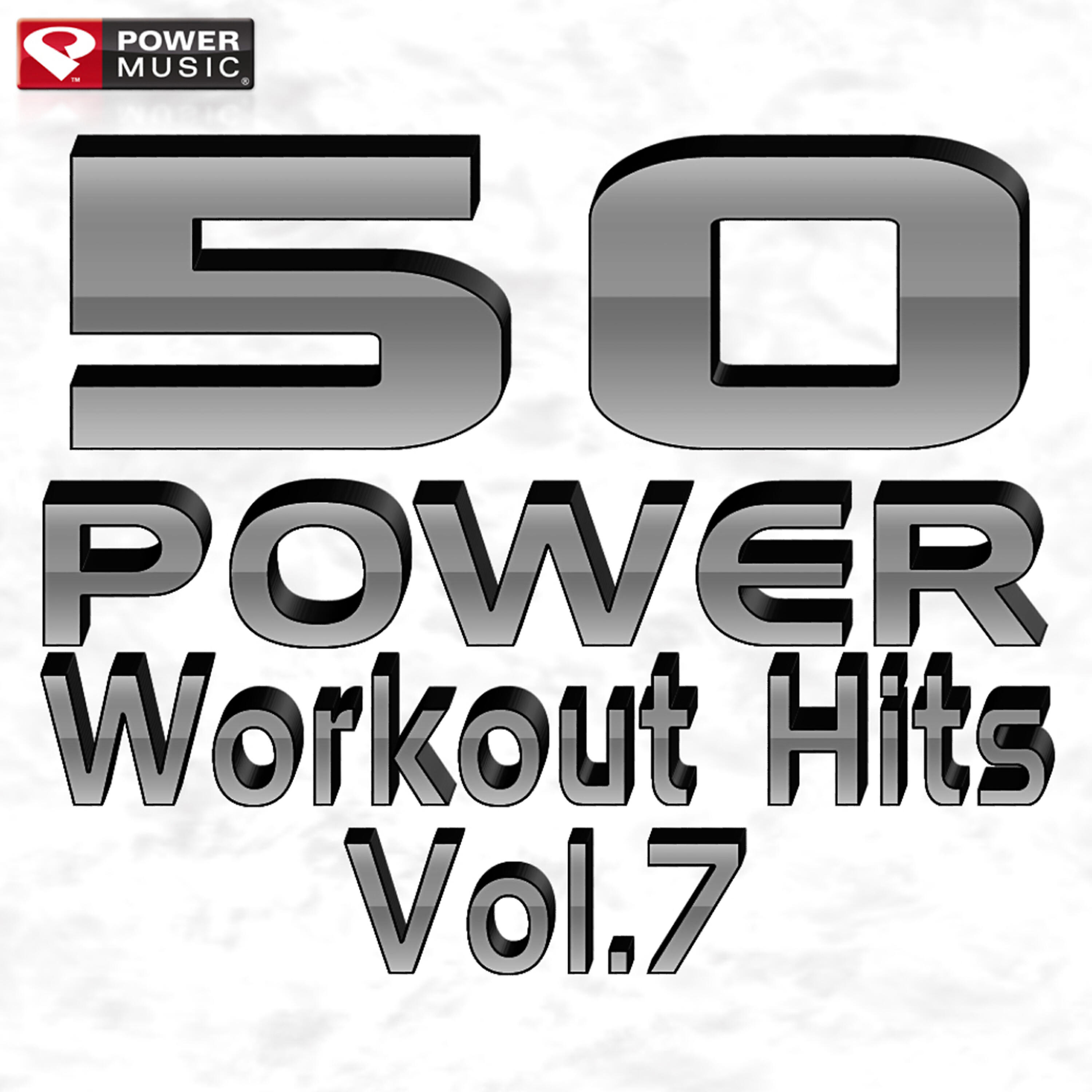 Релиз 50 Power Workout Hits Vol. 7
