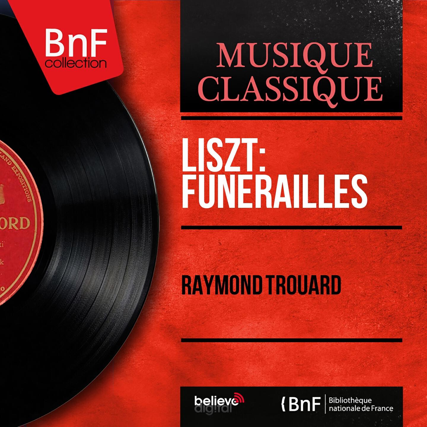 Релиз Liszt: Funérailles (Mono Version)