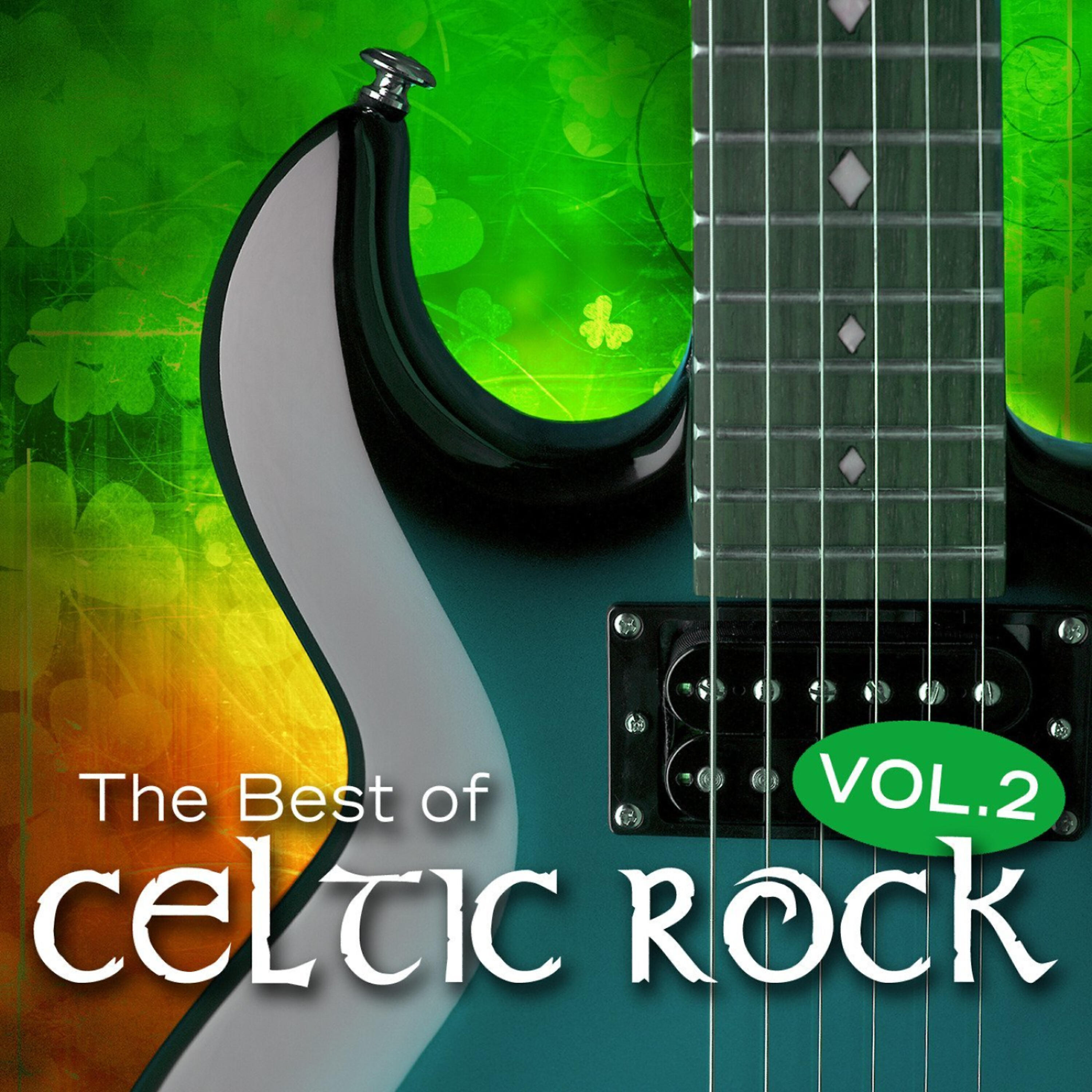 Постер альбома The Best Of Celtic Rock Vol.2