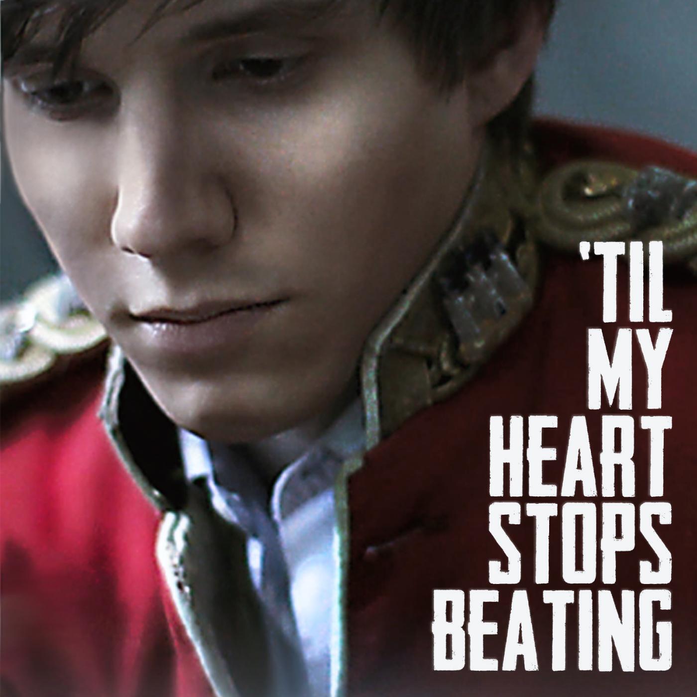 Релиз 'Til My Heart Stops Beating