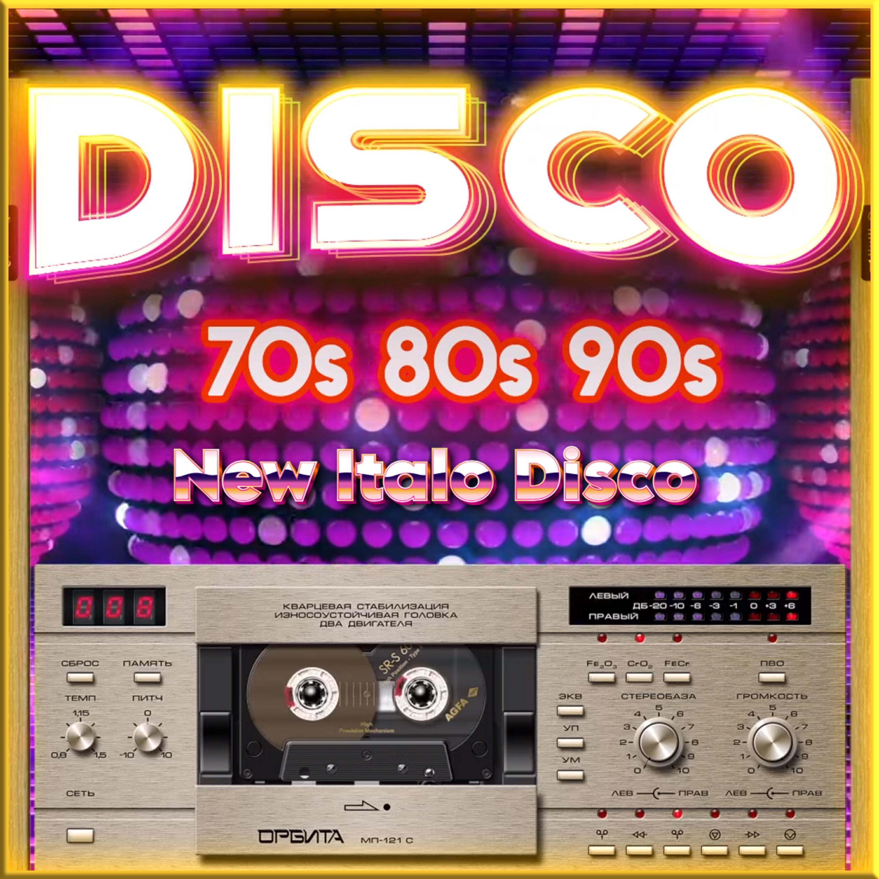Релиз New Italo Disco. Euro Disco Mix 80s 90s